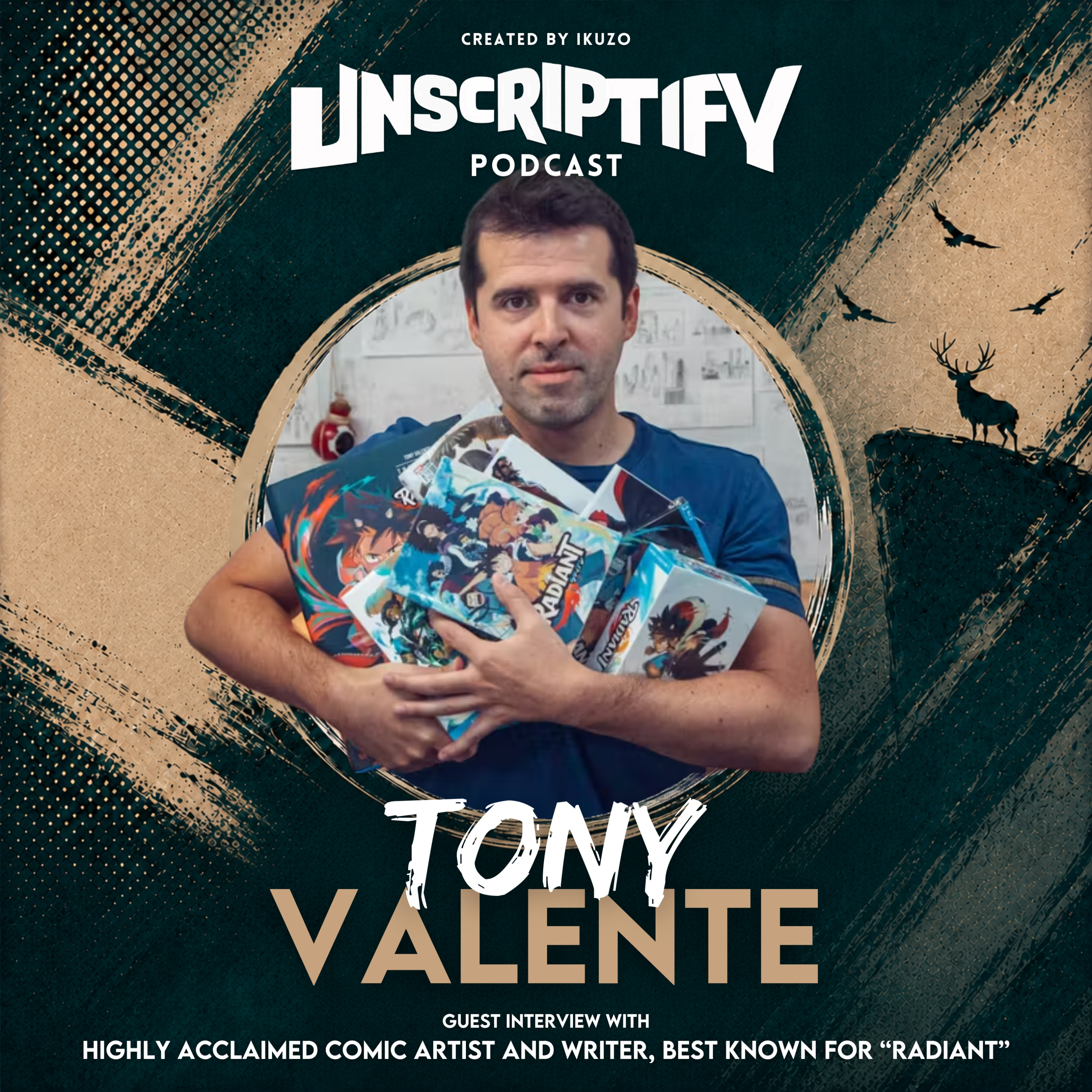 Unscripted With Tony Valente episode artwork