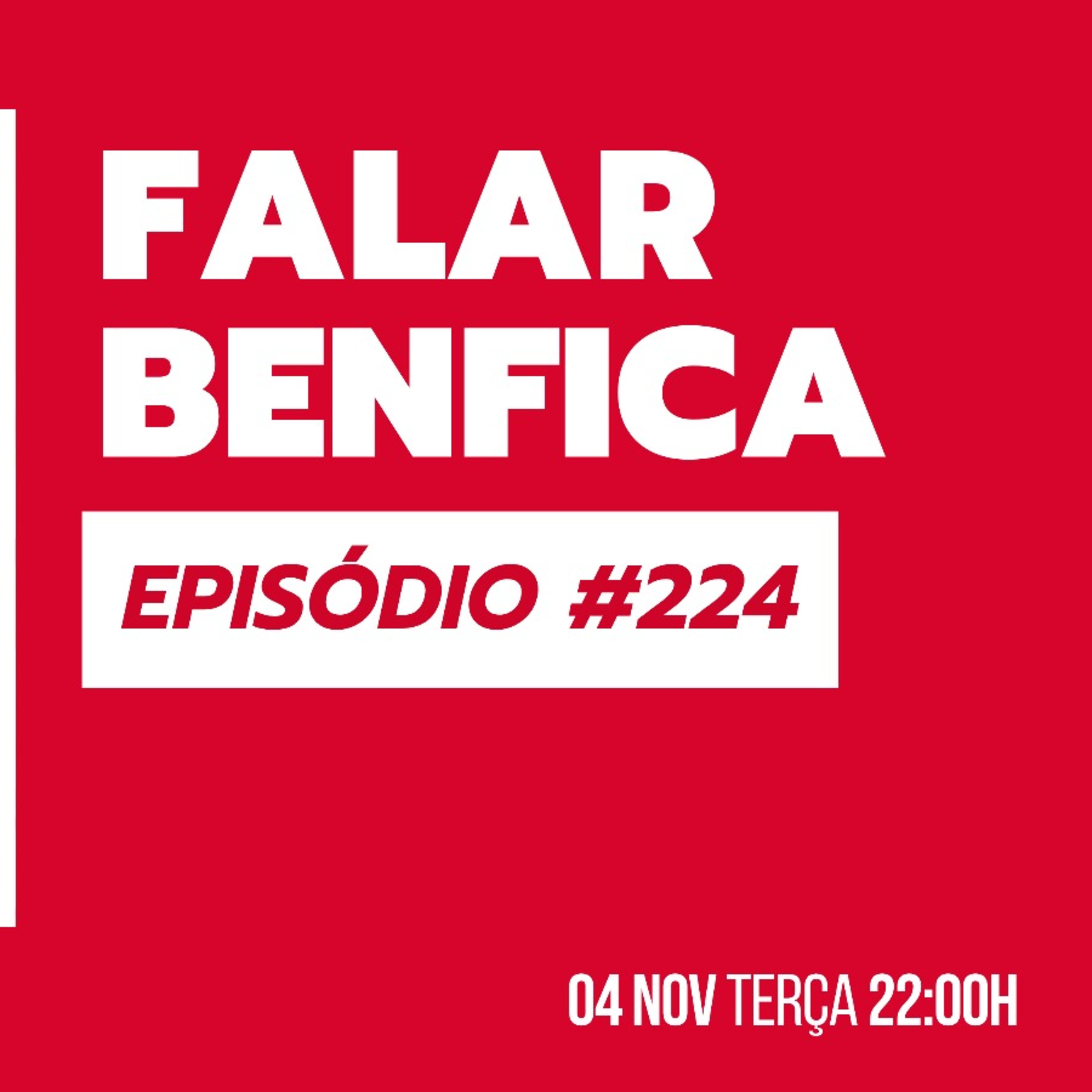 S1EP224 - Na Final Four da Taça da Liga! Triunfo claro em Guimarães. Venha o Bayer e a 2ª volta