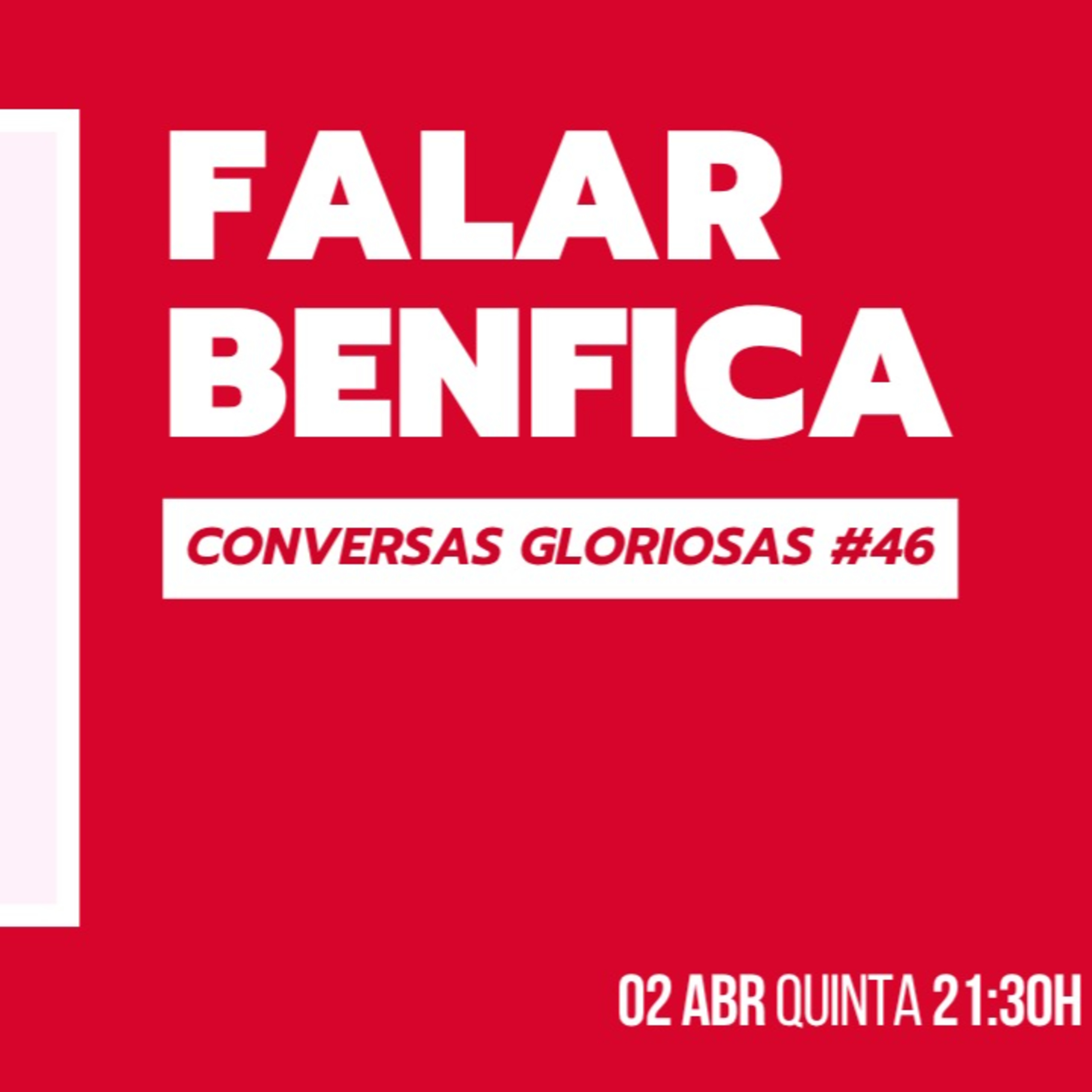 ESPECIAL-SP1EP77 - Conversas Gloriosas #46