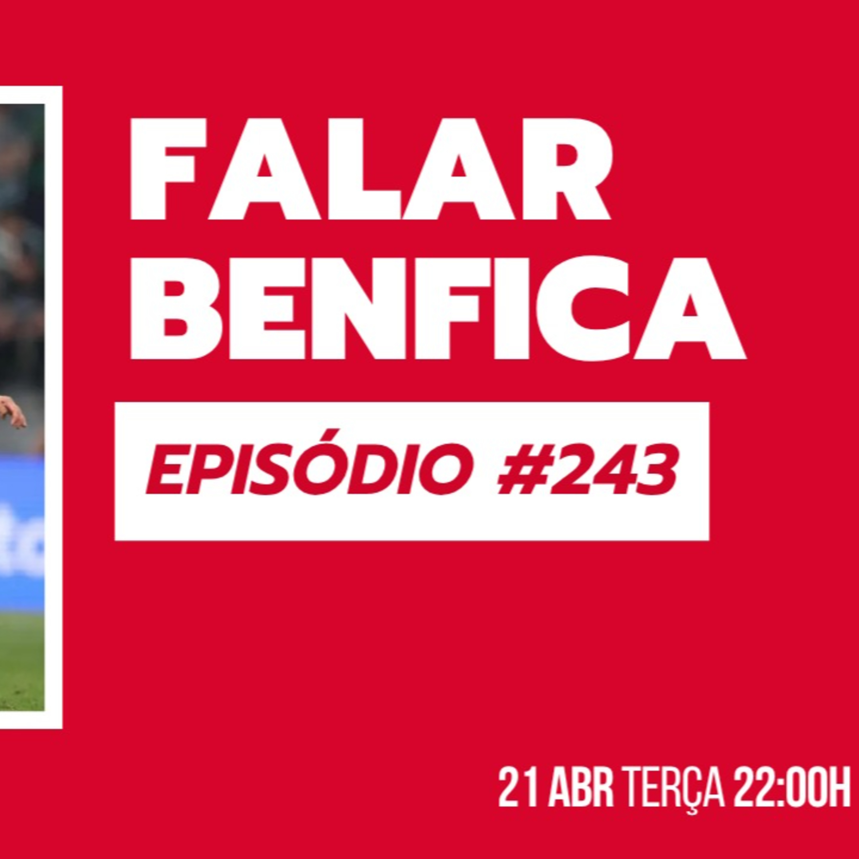 S1EP243 - Glorioso a silenciar Alvalade!! Venha o Moreirense rumo às 5 seguidas