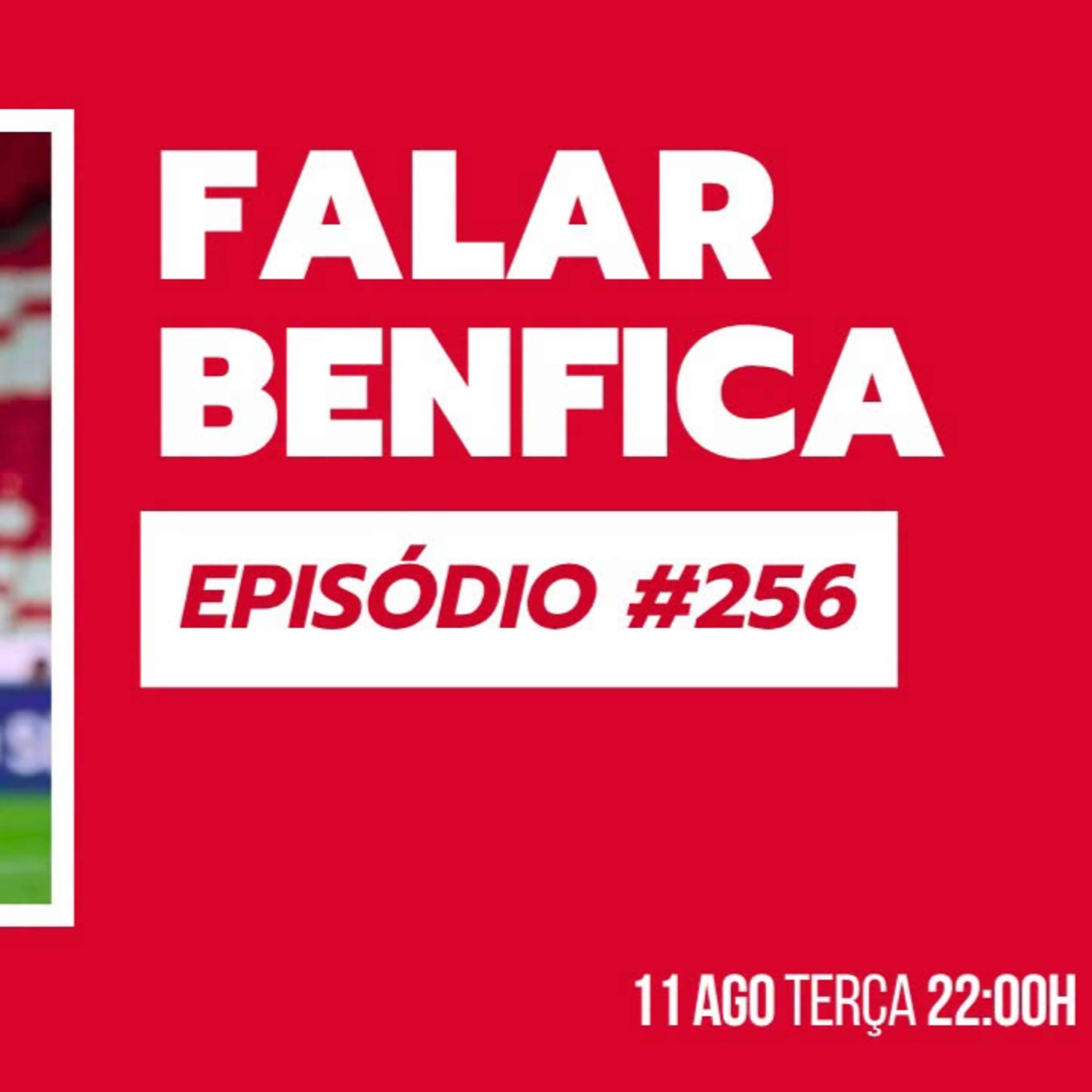 S1EP256 - Meia dúzia ao Hearts! Começar a marcar passo na Liga. Lacunas e Centralização