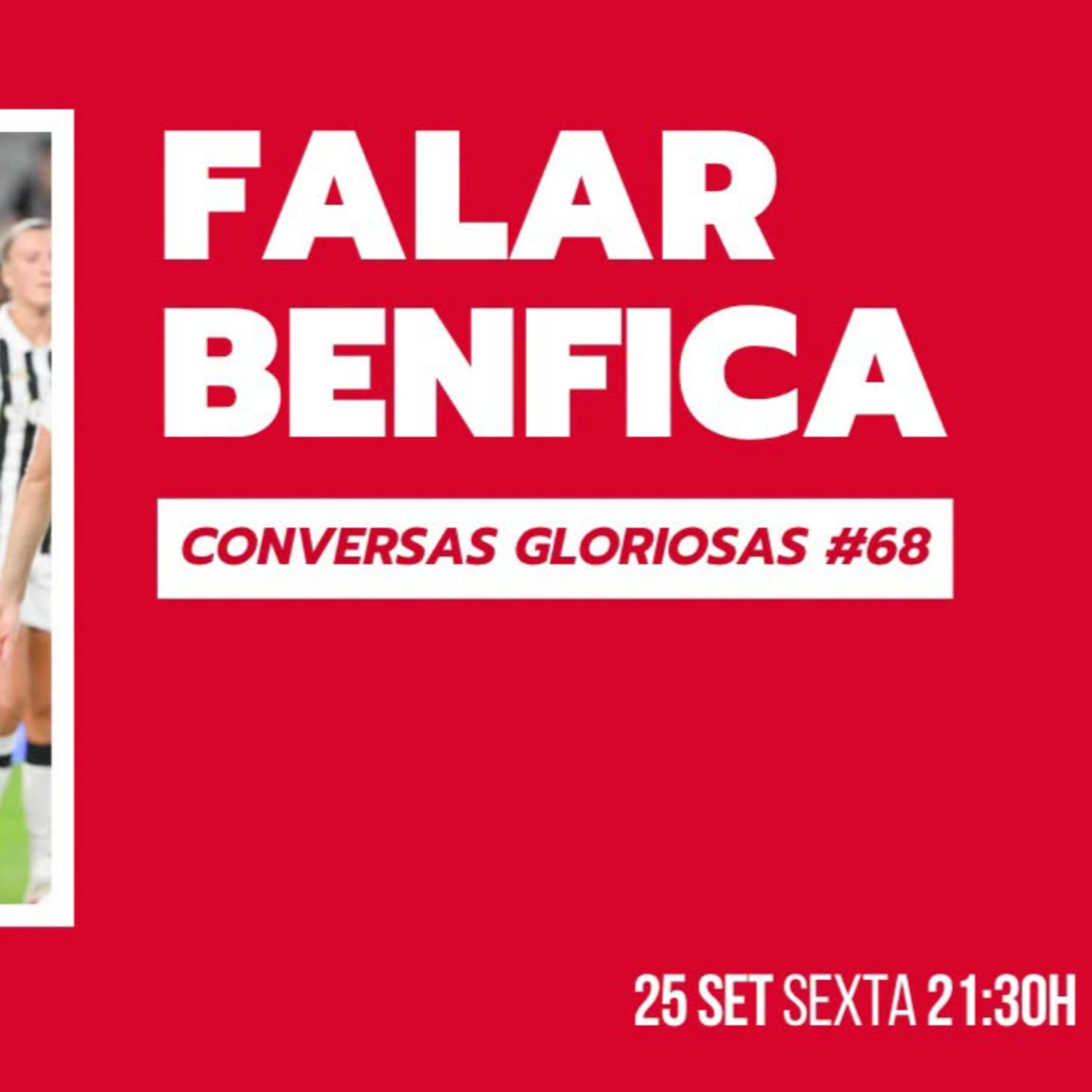 ESPECIAL-SP1E105 - Conversas Gloriosas #68