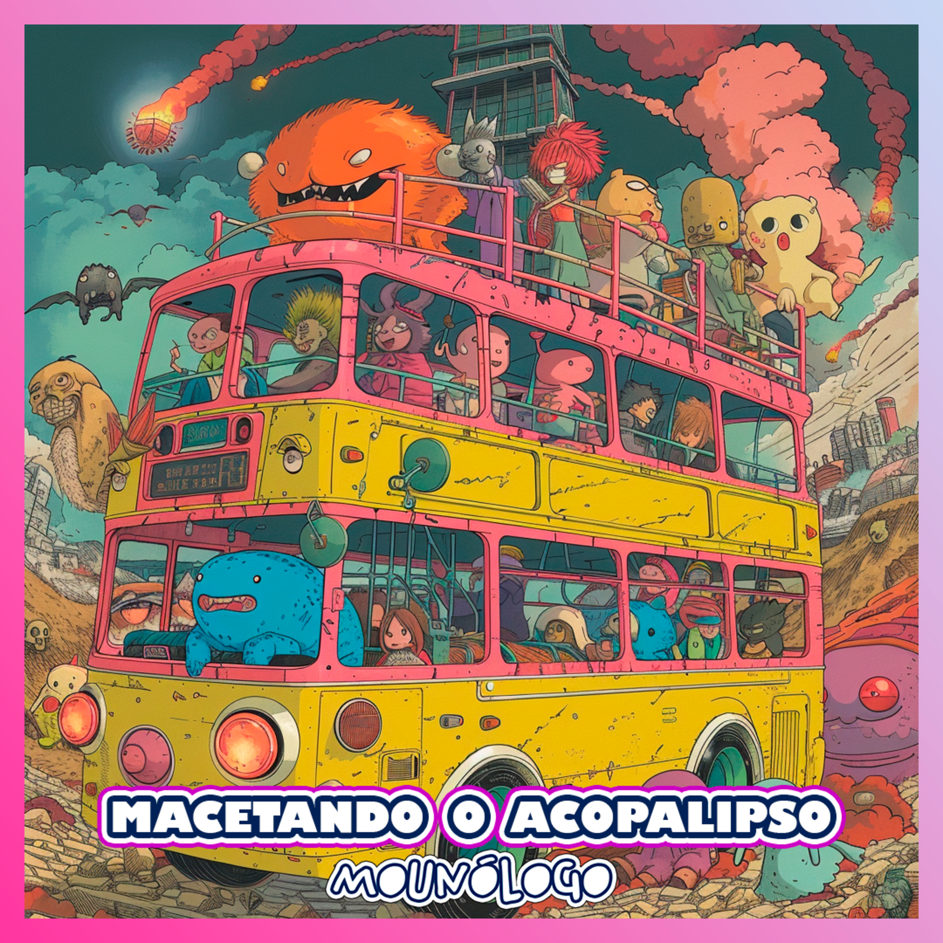 MACETANDO O ACOPALIPSO episode artwork