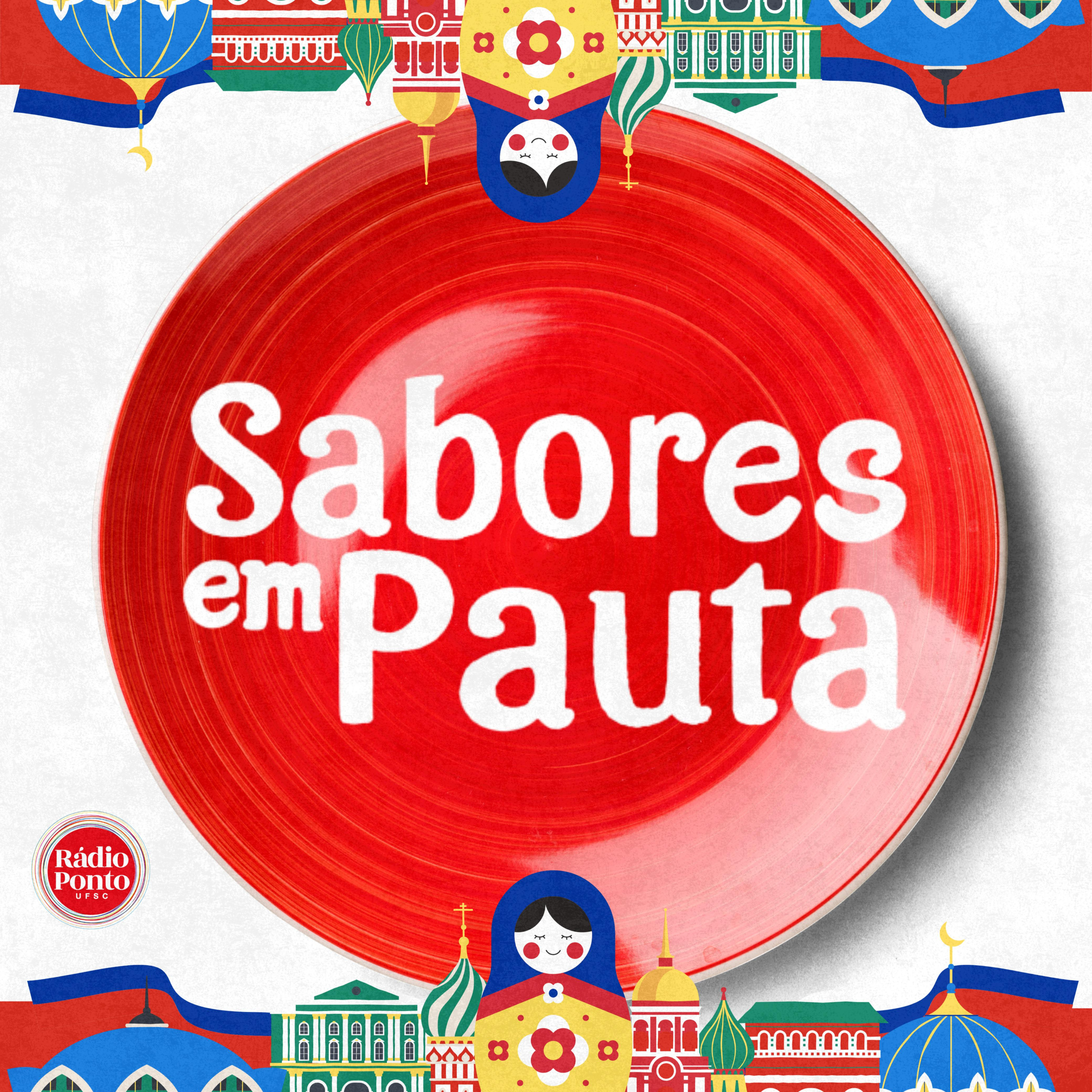 Sabores em Pauta - Culinária Russa