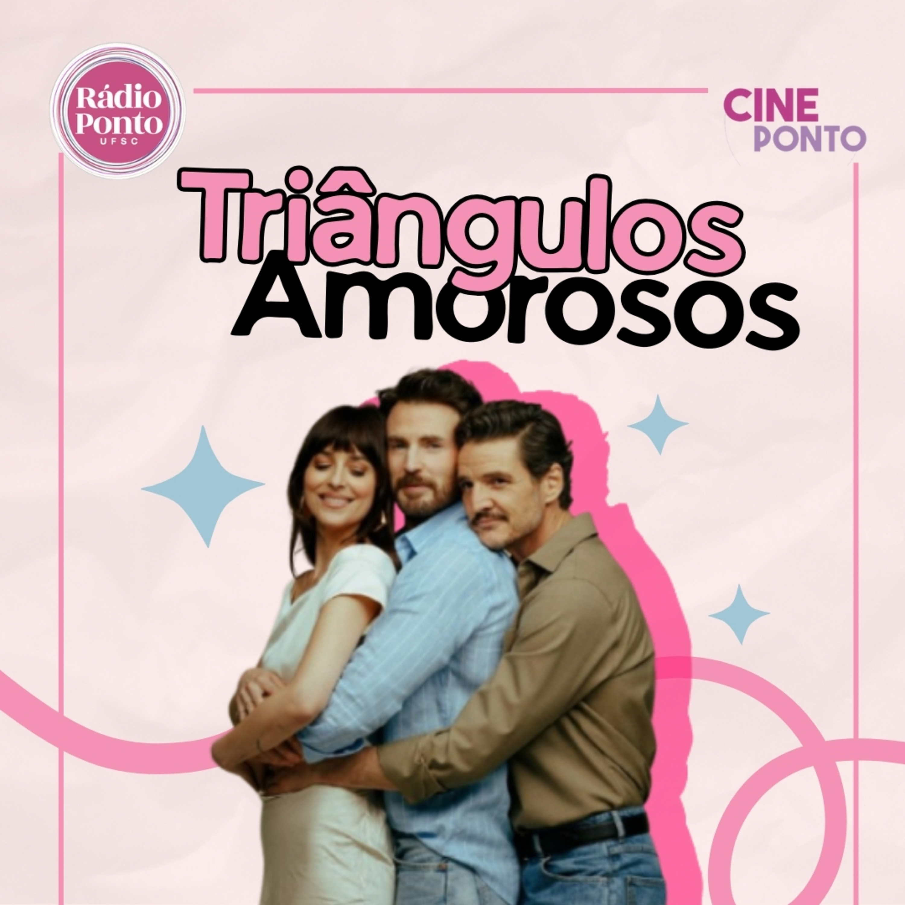 Cine Ponto - Triângulos amorosos