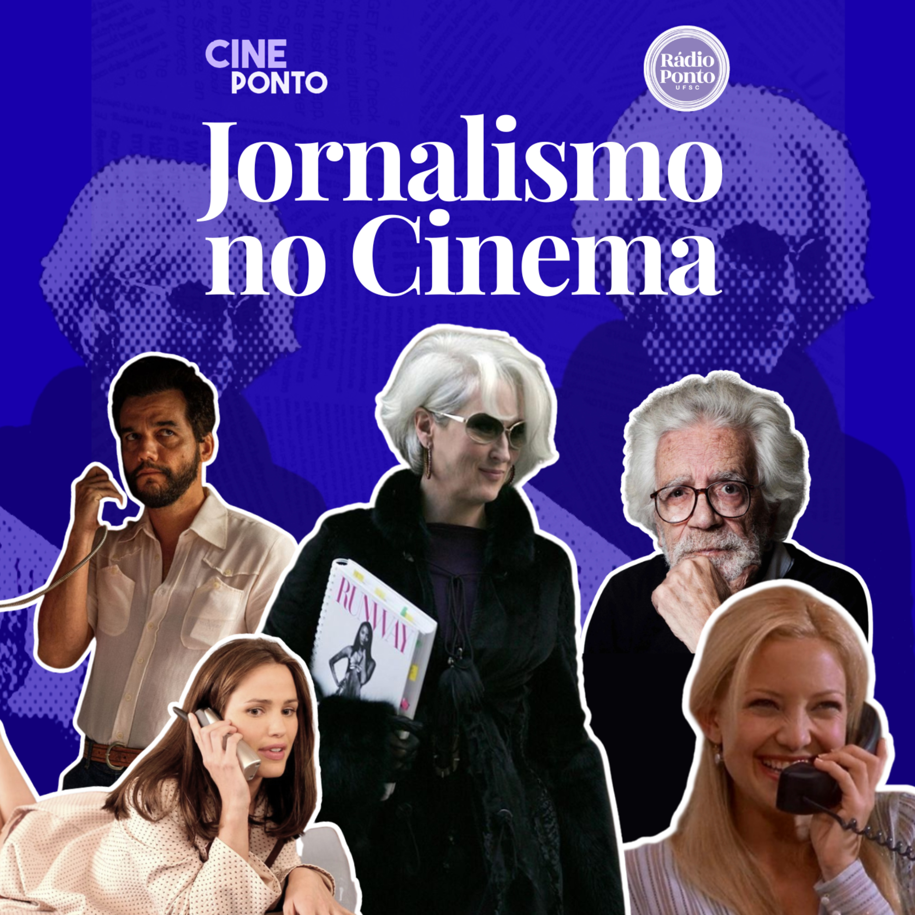 Cine Ponto - Jornalismo no cinema: o jornalista conta, o cinema mostra