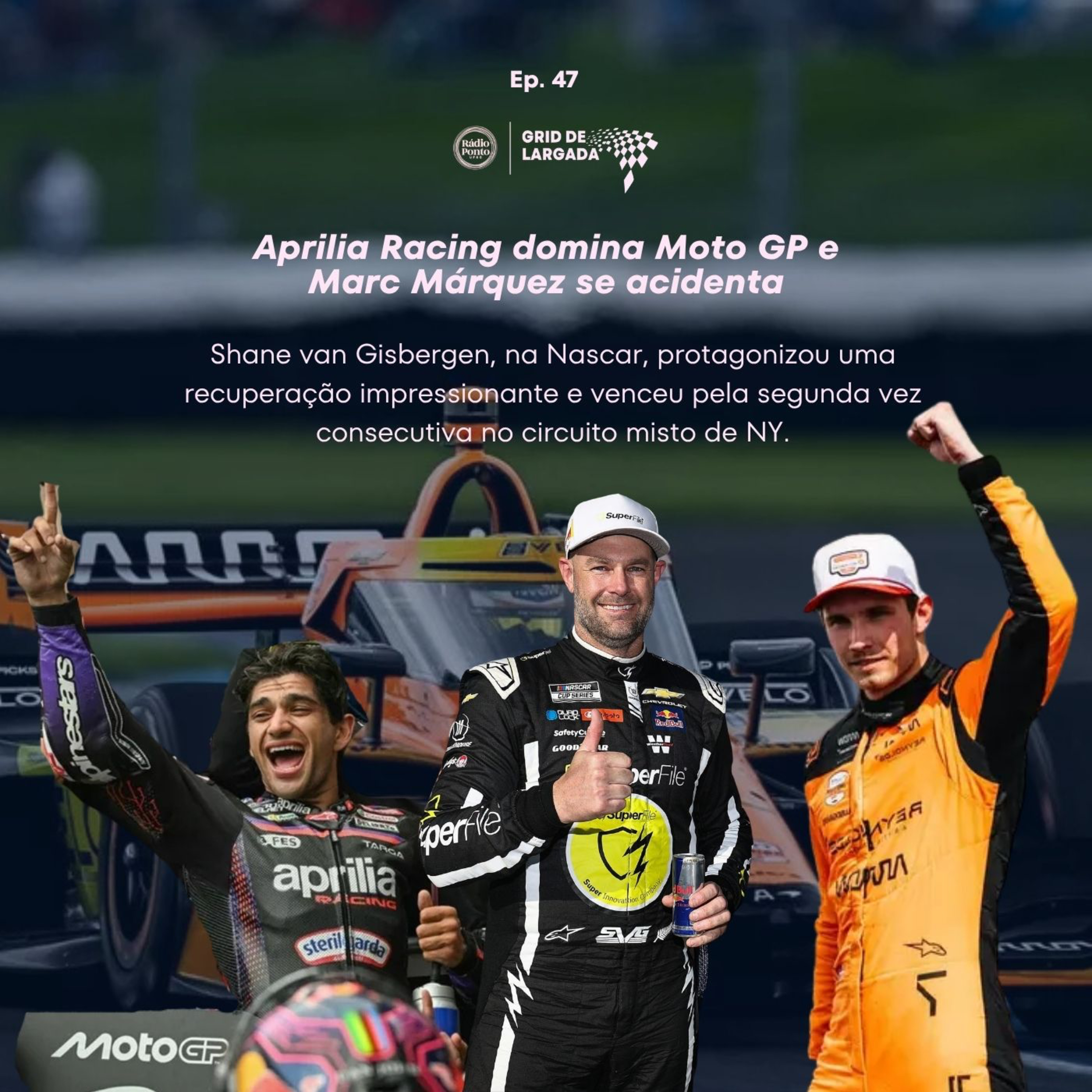 Grid de Largada - 47º Edição 