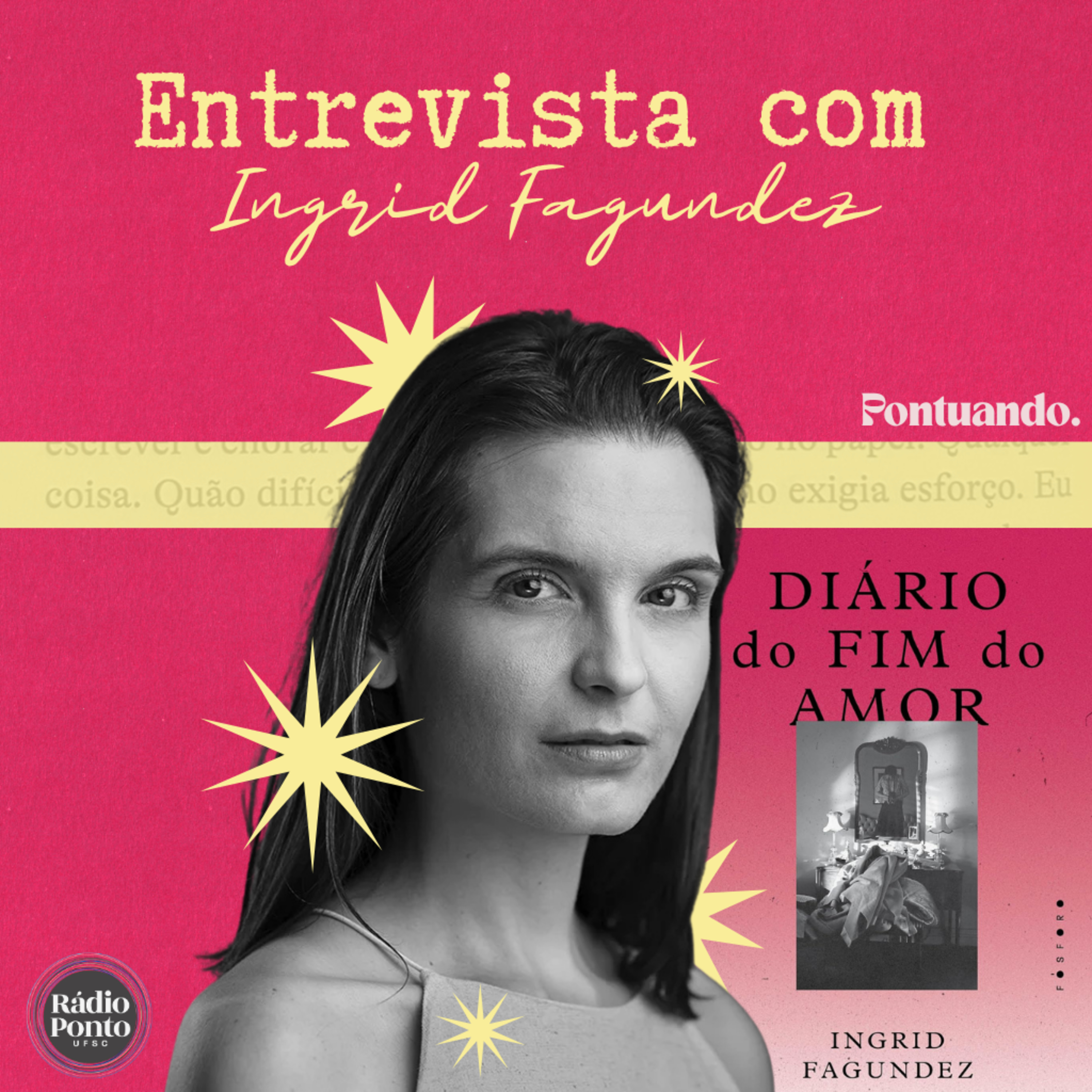 Pontuando - Entrevista com Ingrid Fagundez