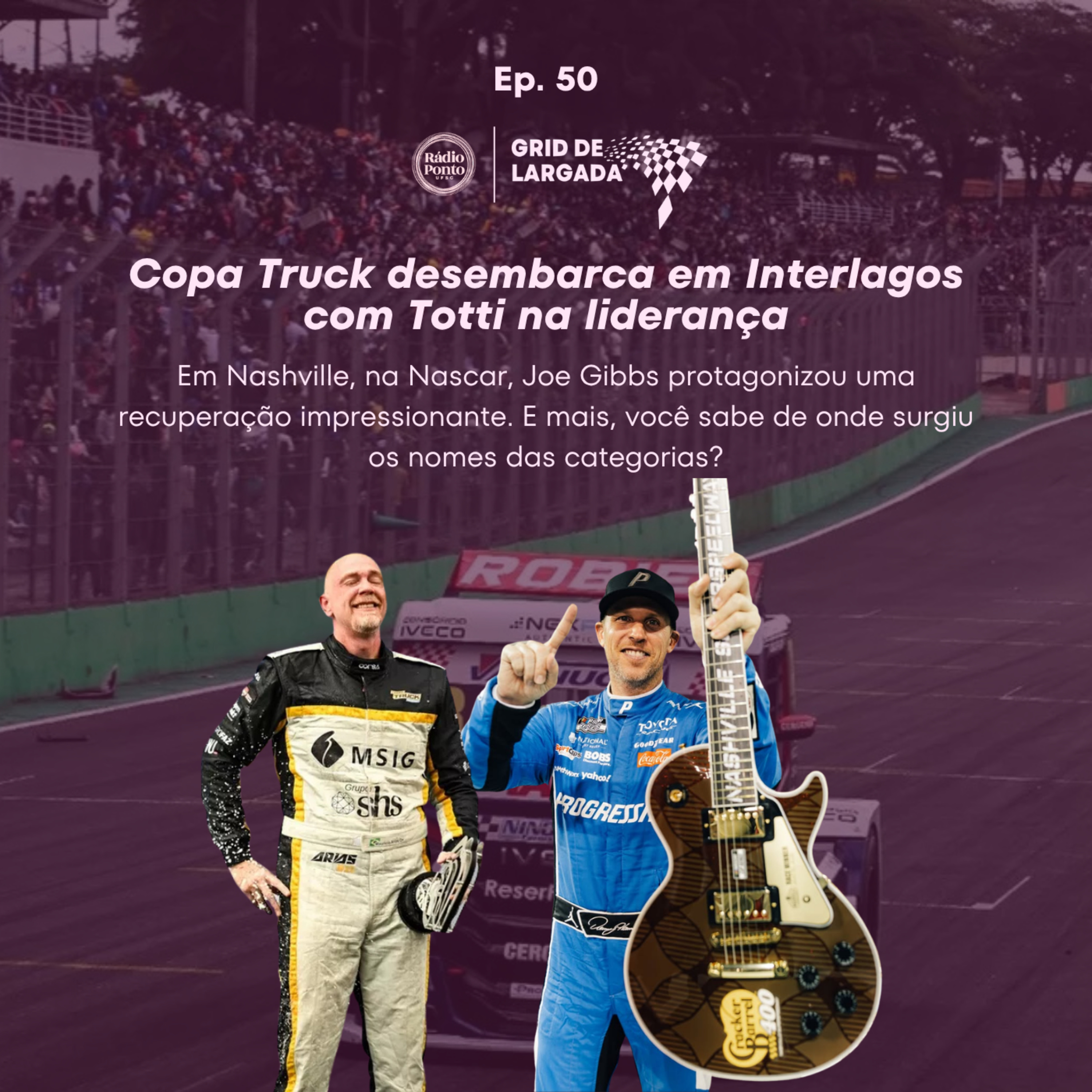 Grid de Largada 50° Edição episode artwork