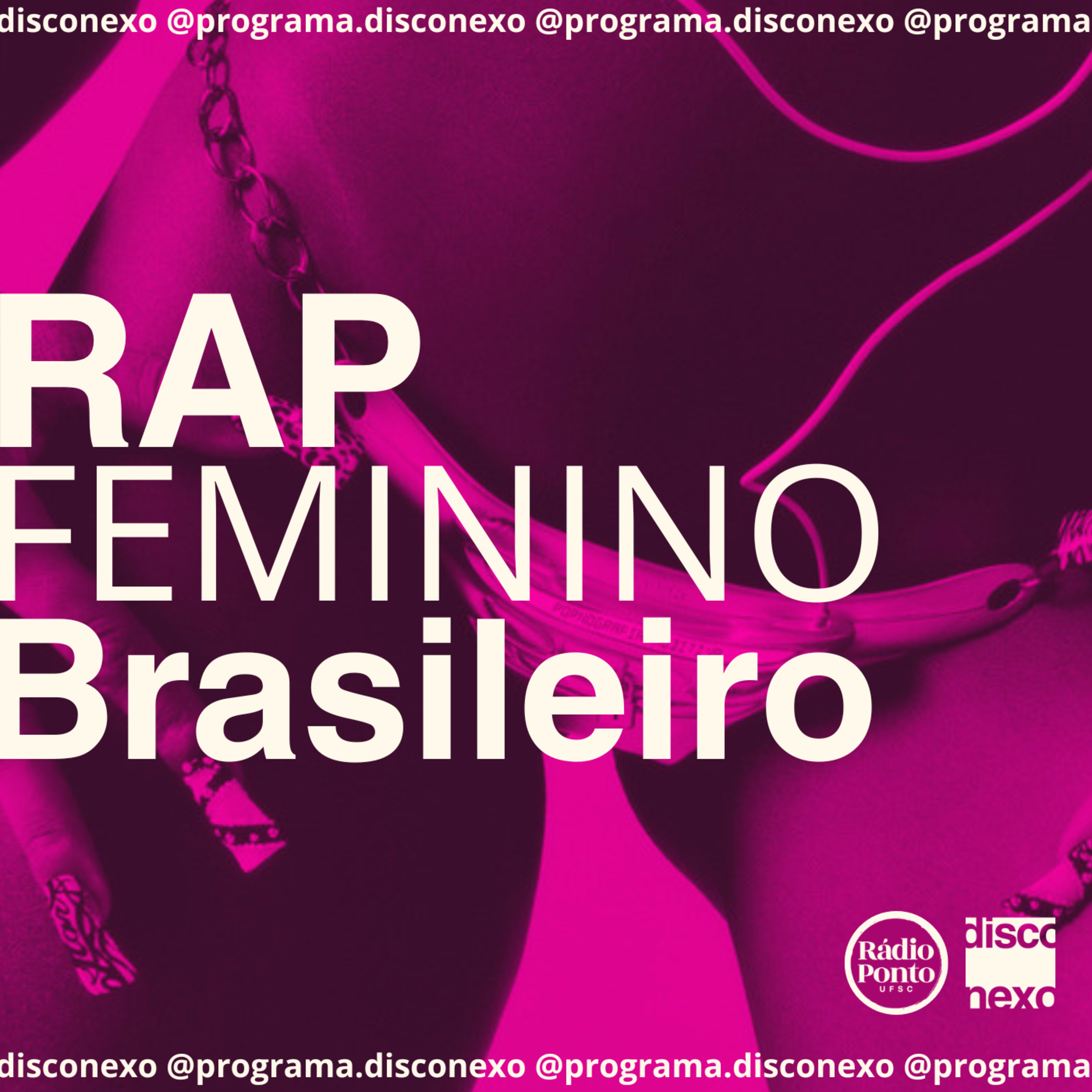 Disconexo - RAP Feminino BR