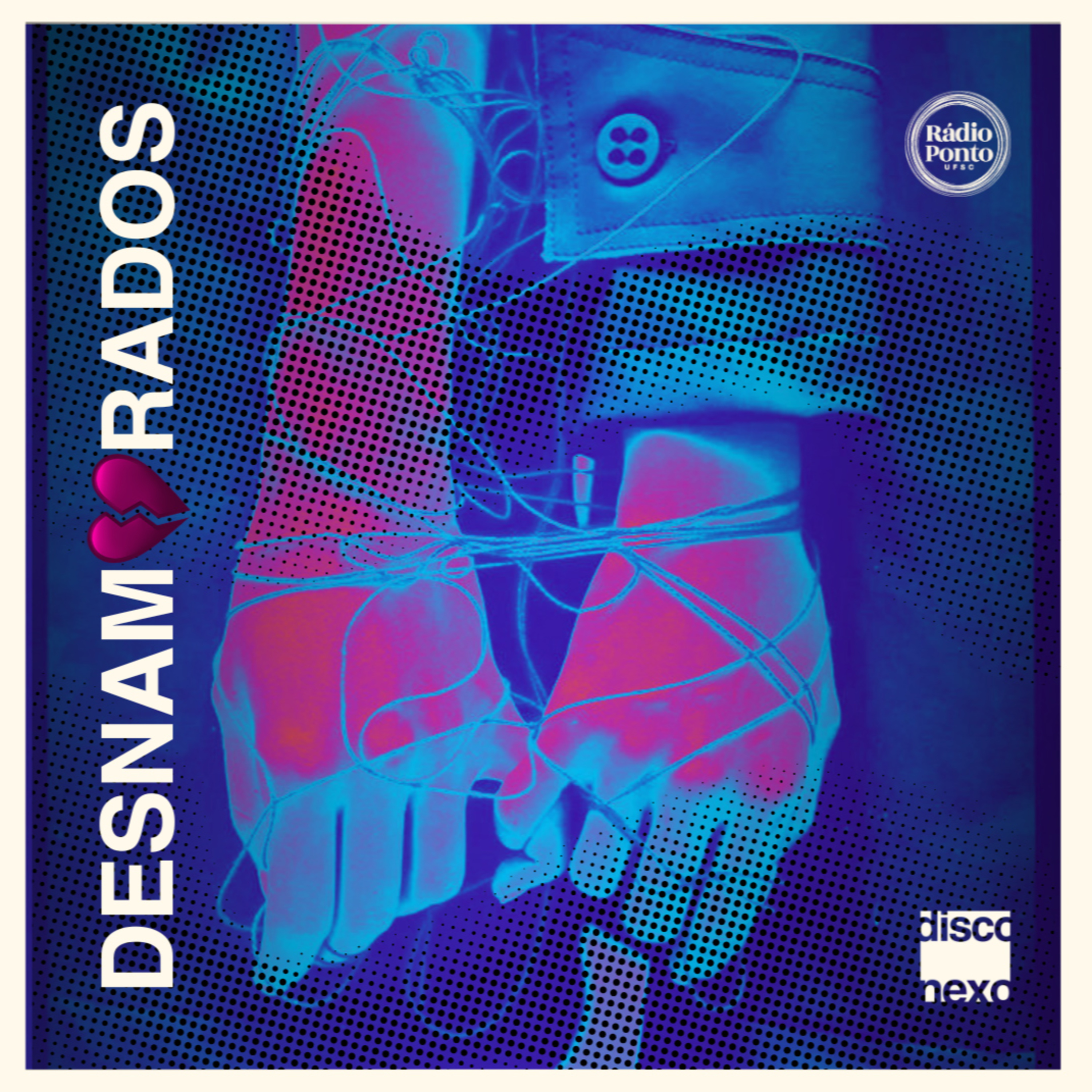 Disconexo - Desnamorados  episode artwork