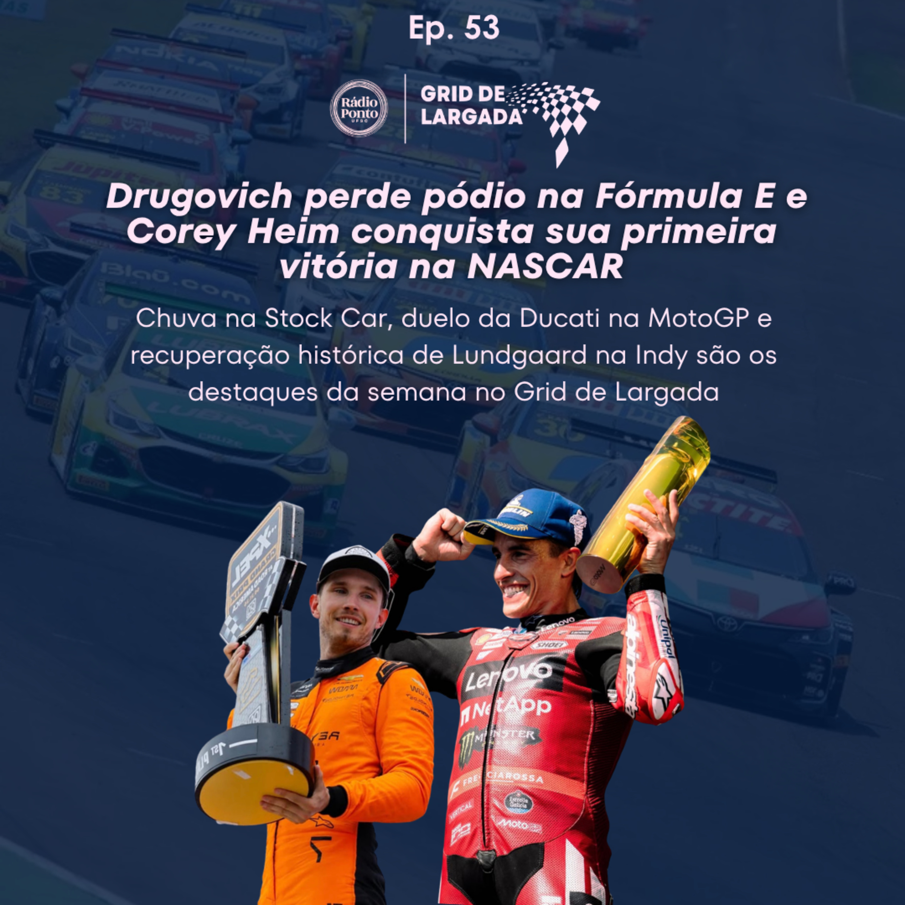 Grid de Largada 53° Edição episode artwork