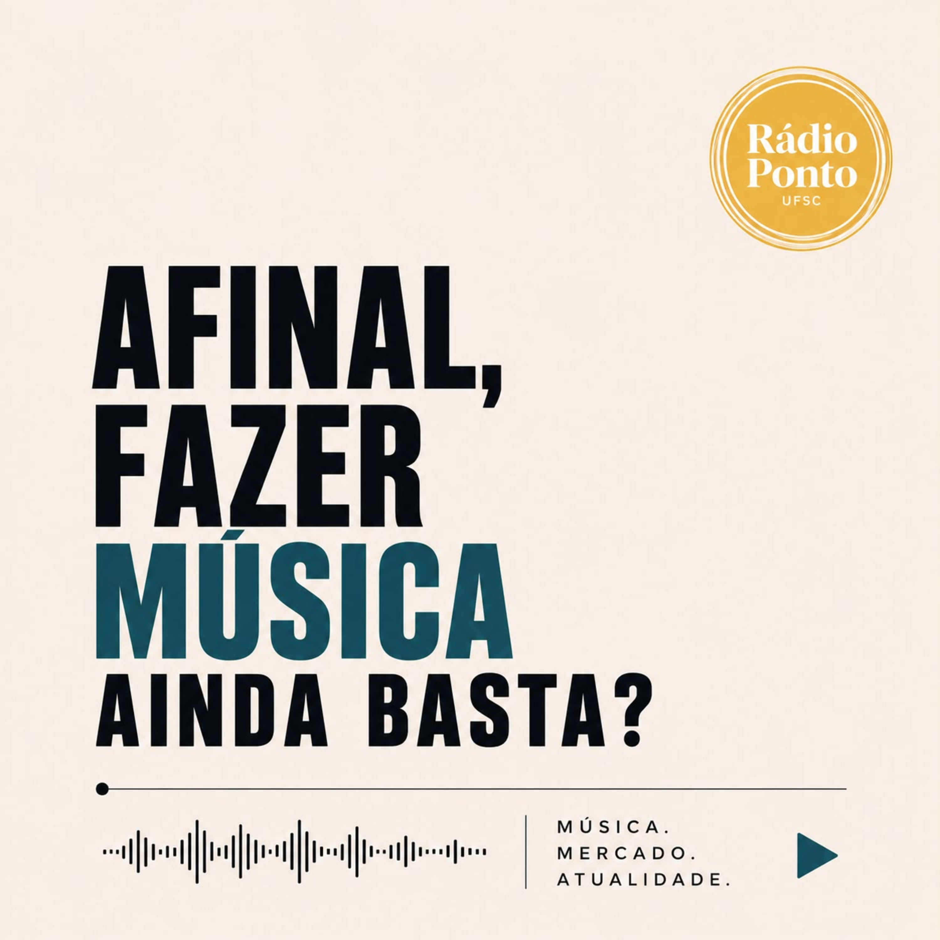 Temático 26.1 - Afinal, fazer música ainda basta? episode artwork