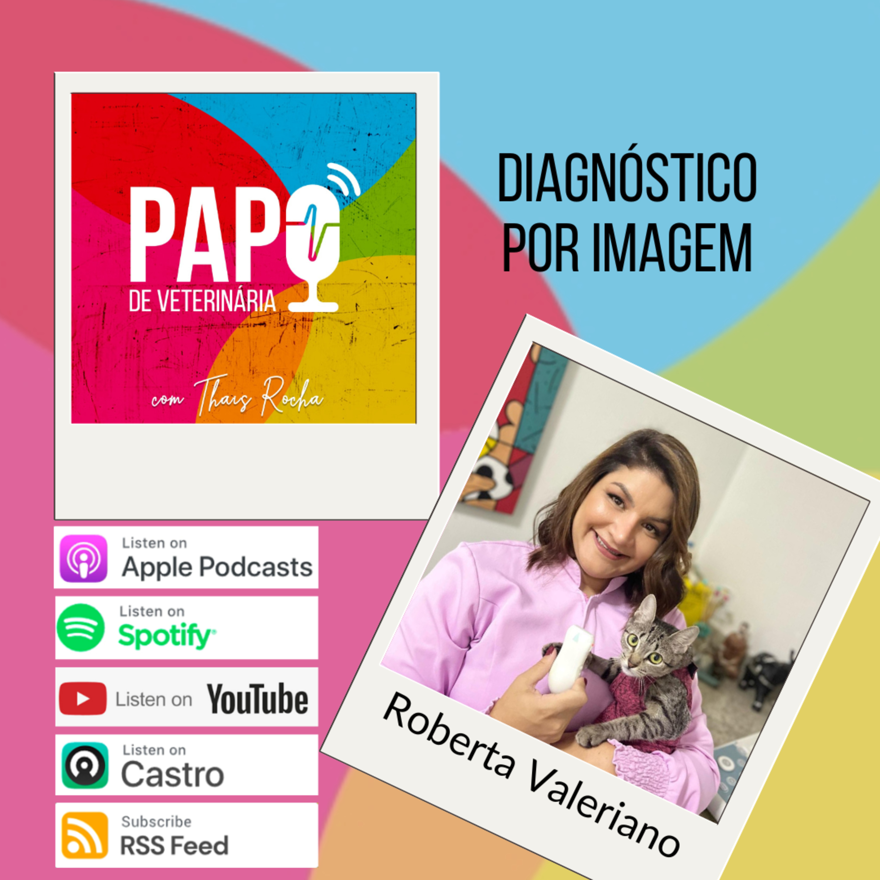 Como é o trabalho na área de Diagnóstico por Imagem, com Roberta Valeriano