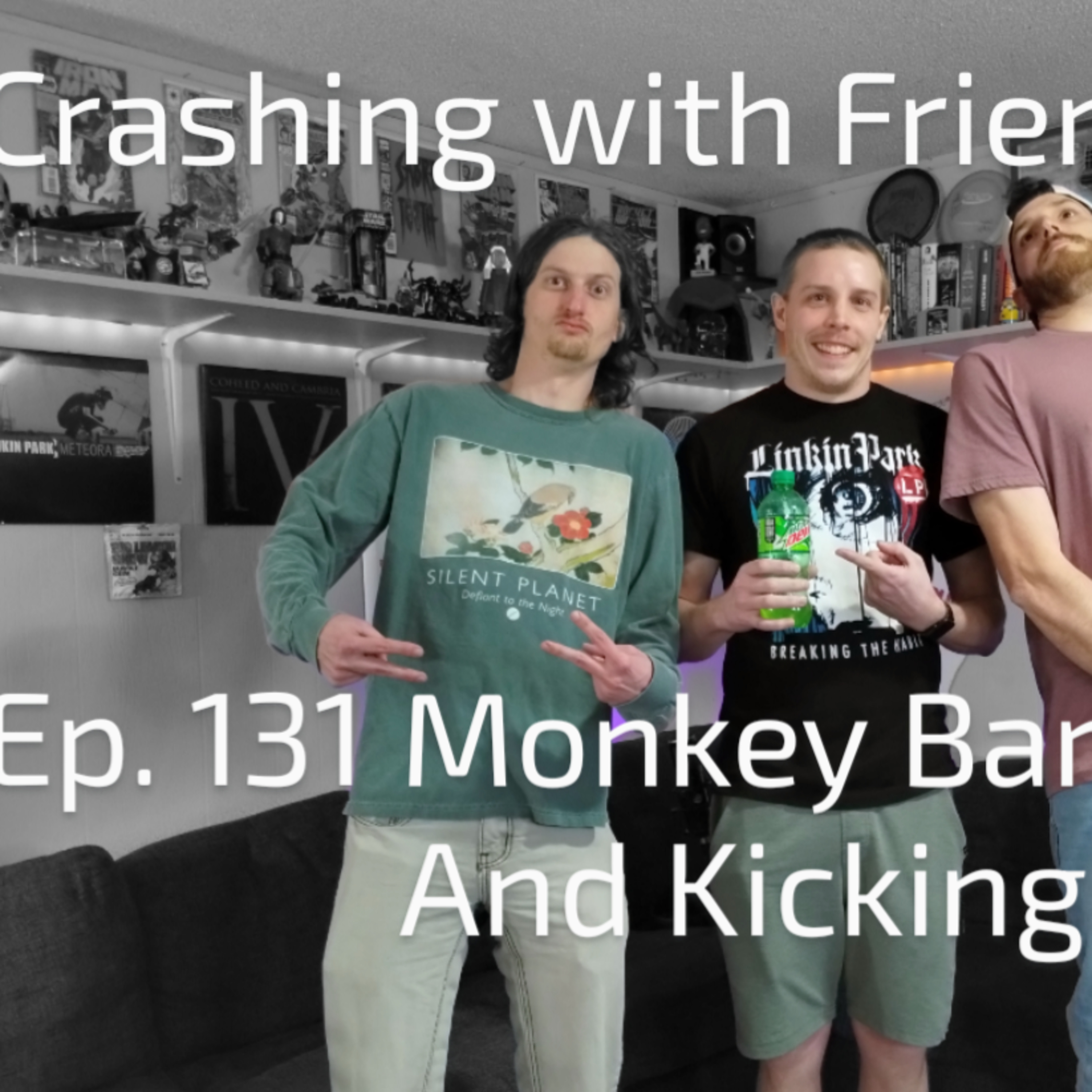 Ep. 131 Monkey Bars And Kicking episode artwork
