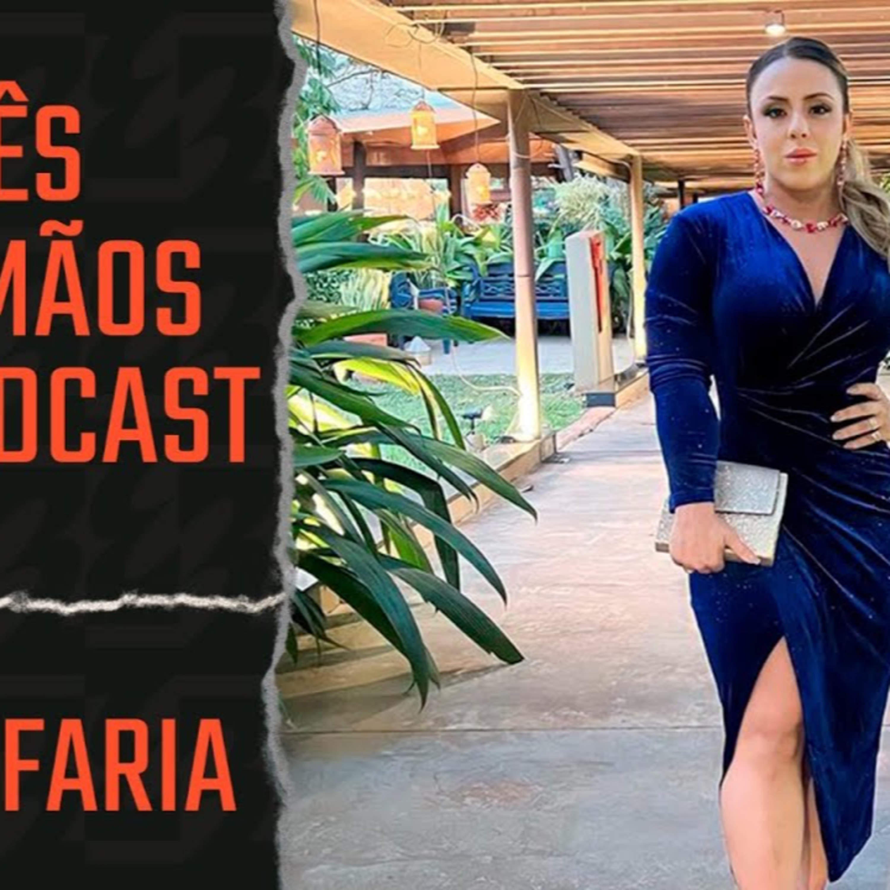 Tarcia Faria - Influenciadora e Treinadora Fitness - Podcast 3 Irmãos #565 episode artwork
