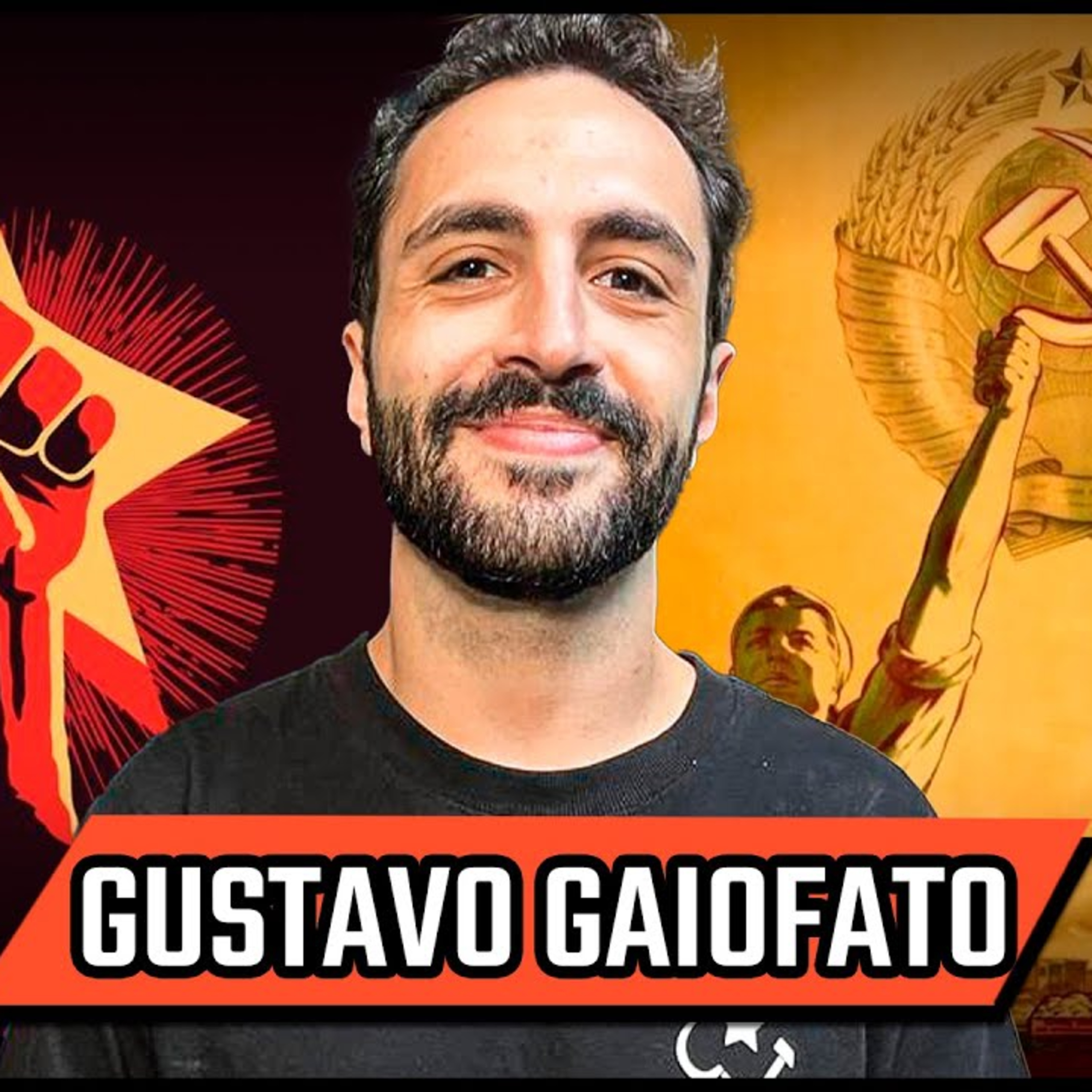 GUSTAVO GAIOFATO - O COMUNISMO É O MELHOR CAMINHO - PODCAST 3 IRMÃOS #683 episode artwork