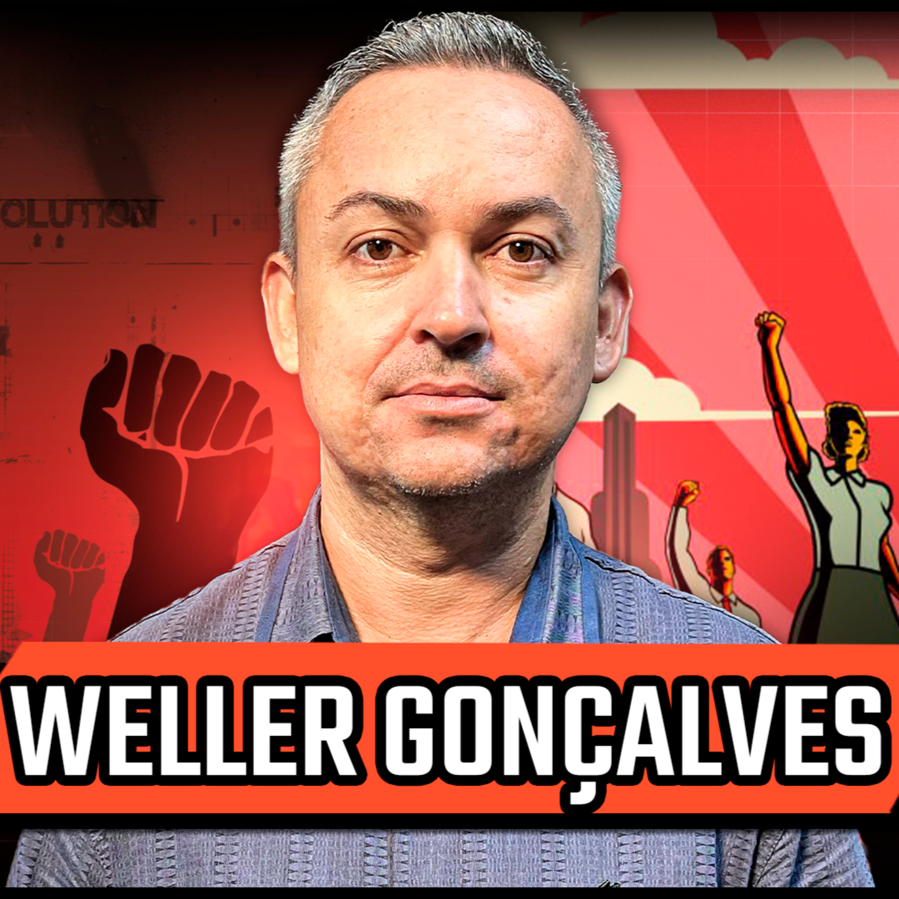 WELLER GONÇALVES - O SINDICATO É IMPORTANTE? - Podcast 3 Irmãos #703 episode artwork