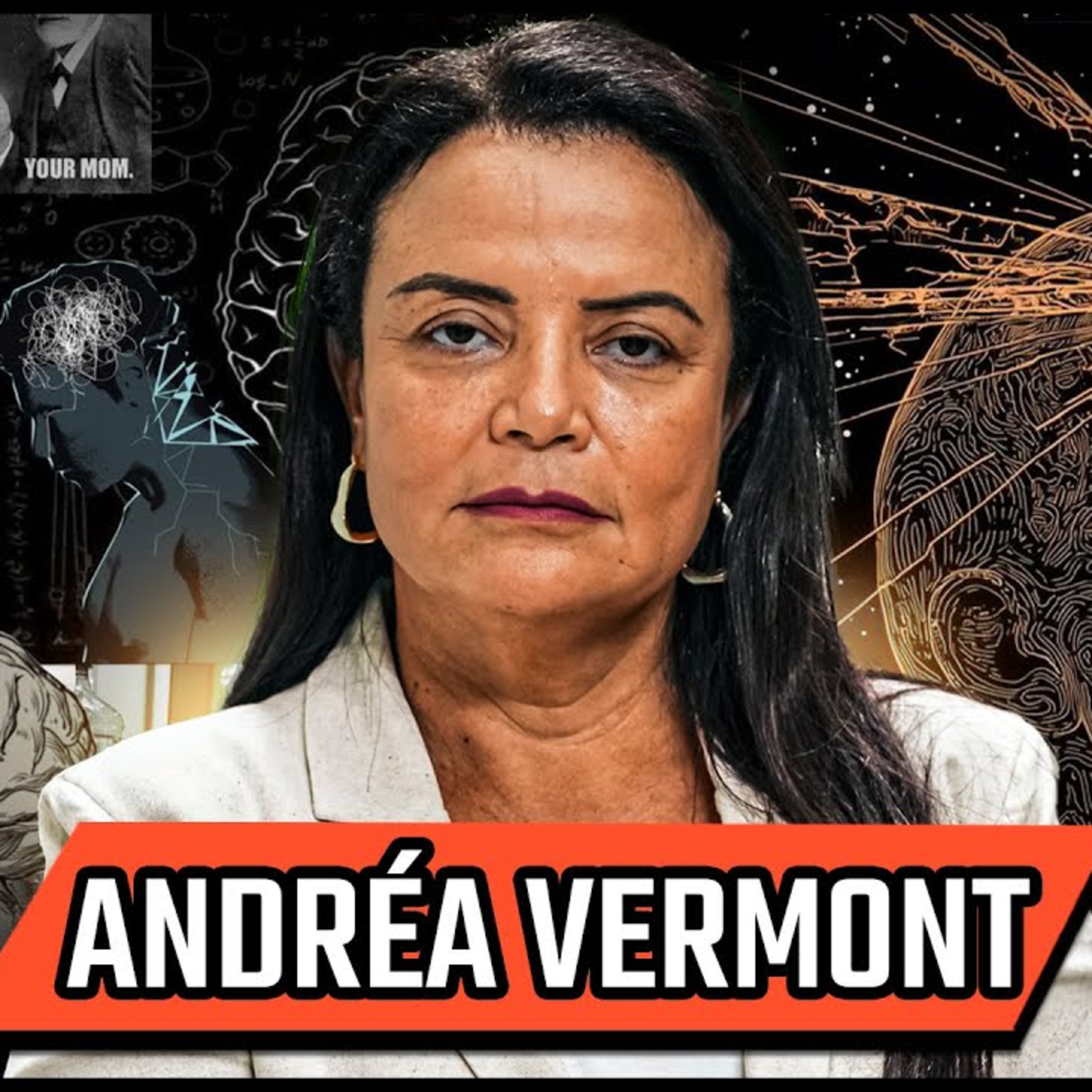 ANDREA VERMONT - TUDO SOBRE A MENTE HUMANA - PODCAST 3 IRMÃOS #736 episode artwork