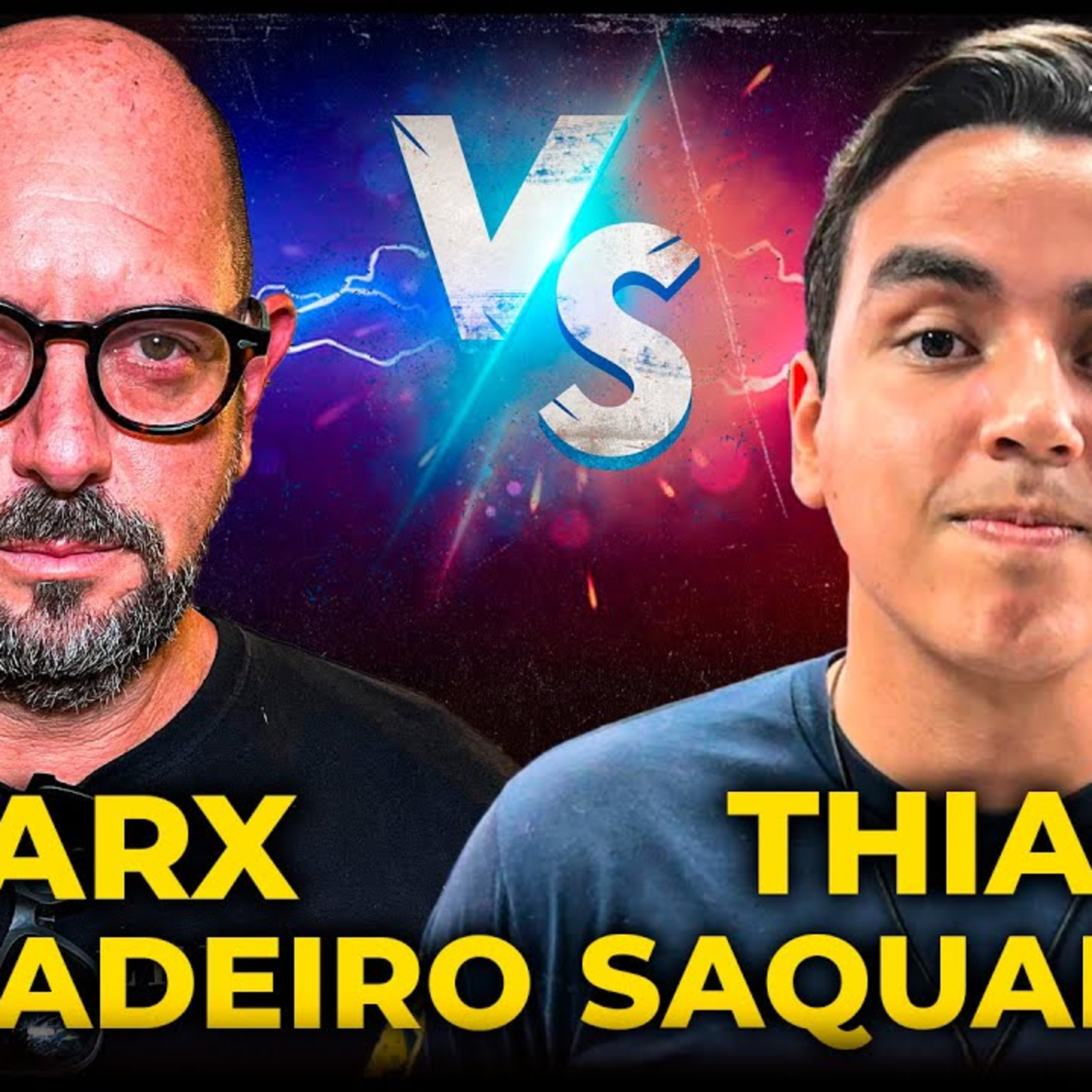 MARX PORRADEIRO vs THIAGO SAQUAREMA - COMUNISTA vs NACIONALISTA- PODCAST 3 IRMÃOS #810 episode artwork