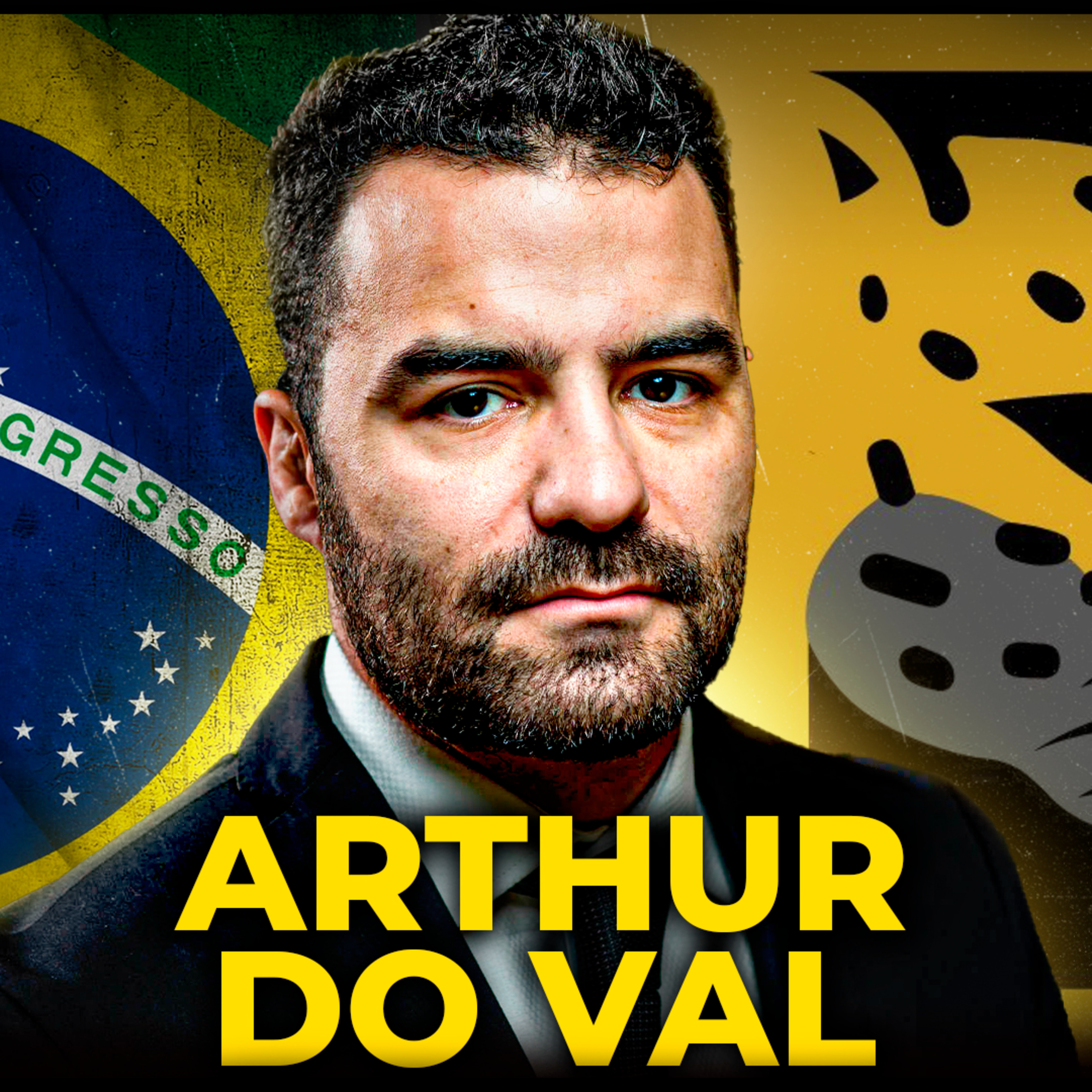ARTHUR DO VAL - Polêmicas e Política do Brasil - PODCAST 3 IRMÃOS #825 episode artwork
