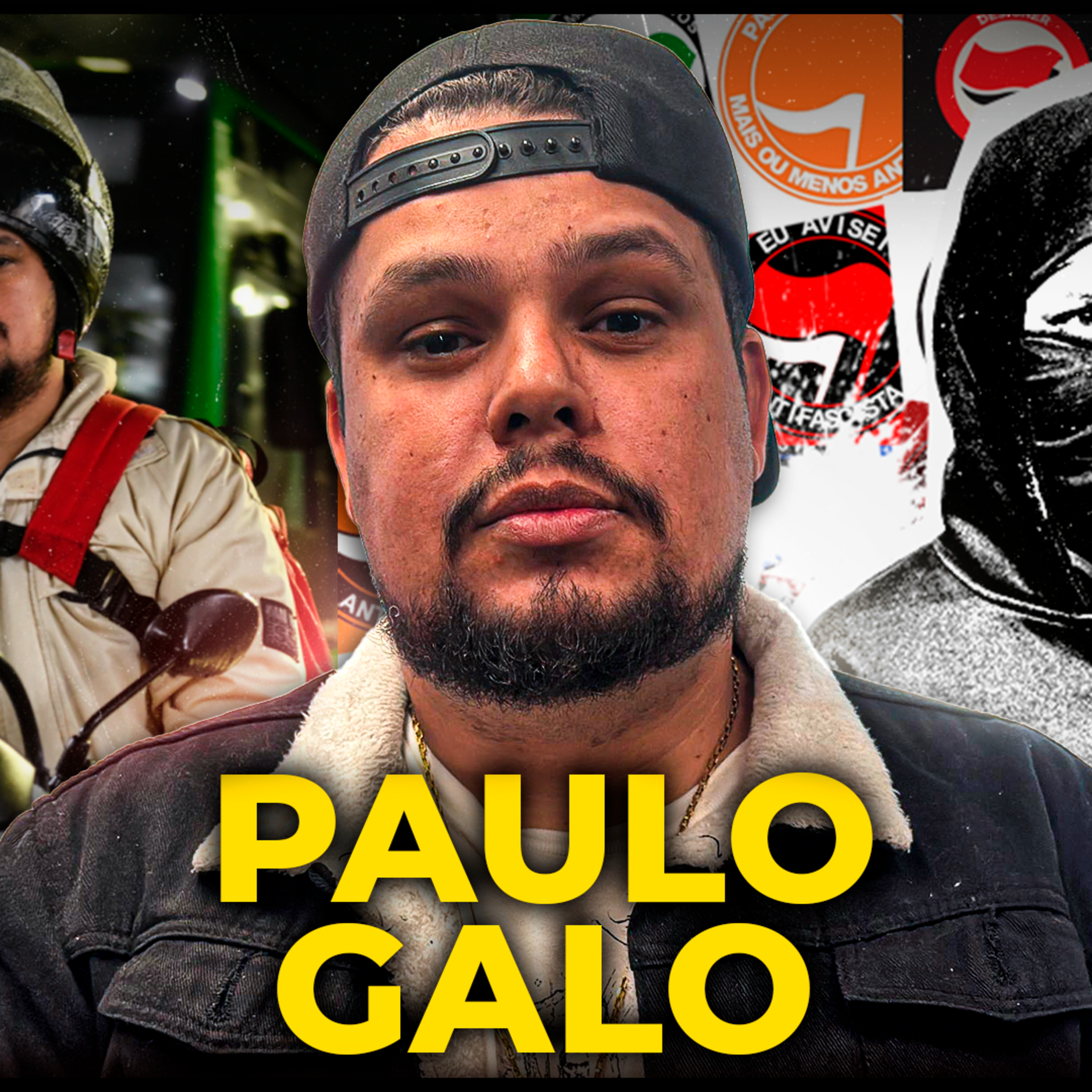 PAULO GALO (GALO DE LUTA) - ANTIFASCISTA e MILITANTE - PODCAST 3 IRMÃOS #832 episode artwork
