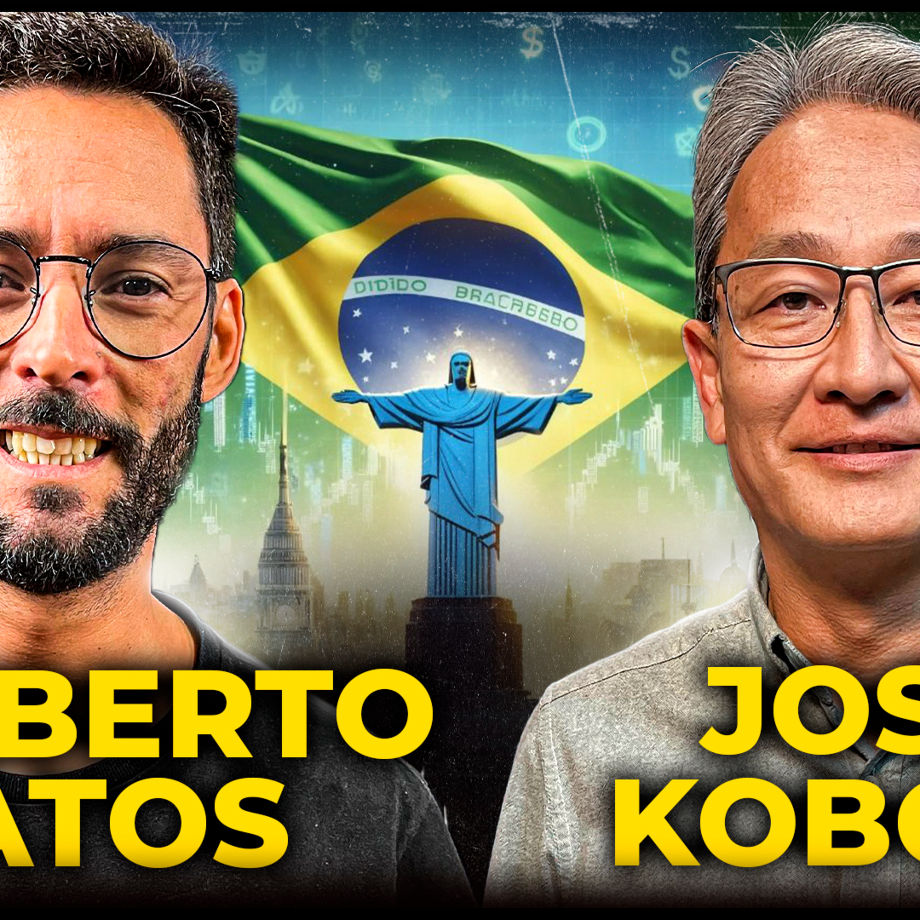 HUMBERTO MATOS e JOSÉ KOBORI - FUTURO ECONÔMICO DO BRASIL - PODCAST 3 IRMÃOS #848 episode artwork