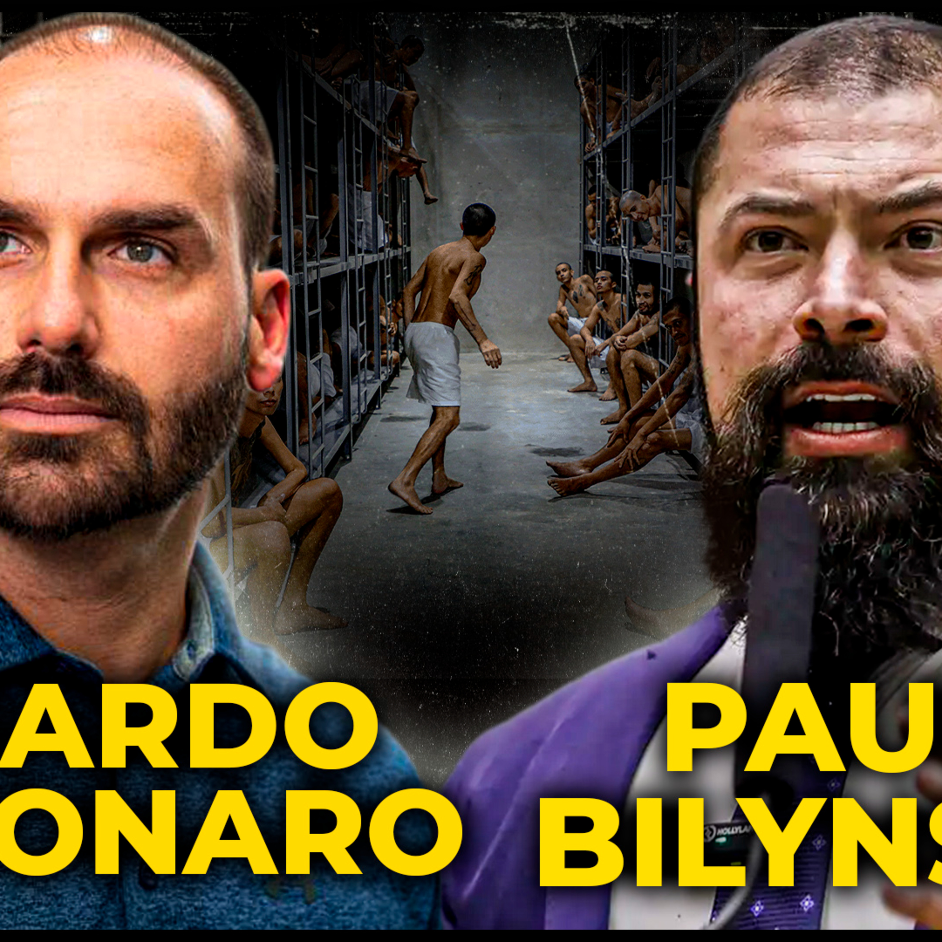 EDUARDO BOLSONARO e PAULO BILYNSKYJ - PODCAST 3 IRMÃOS #878 episode artwork