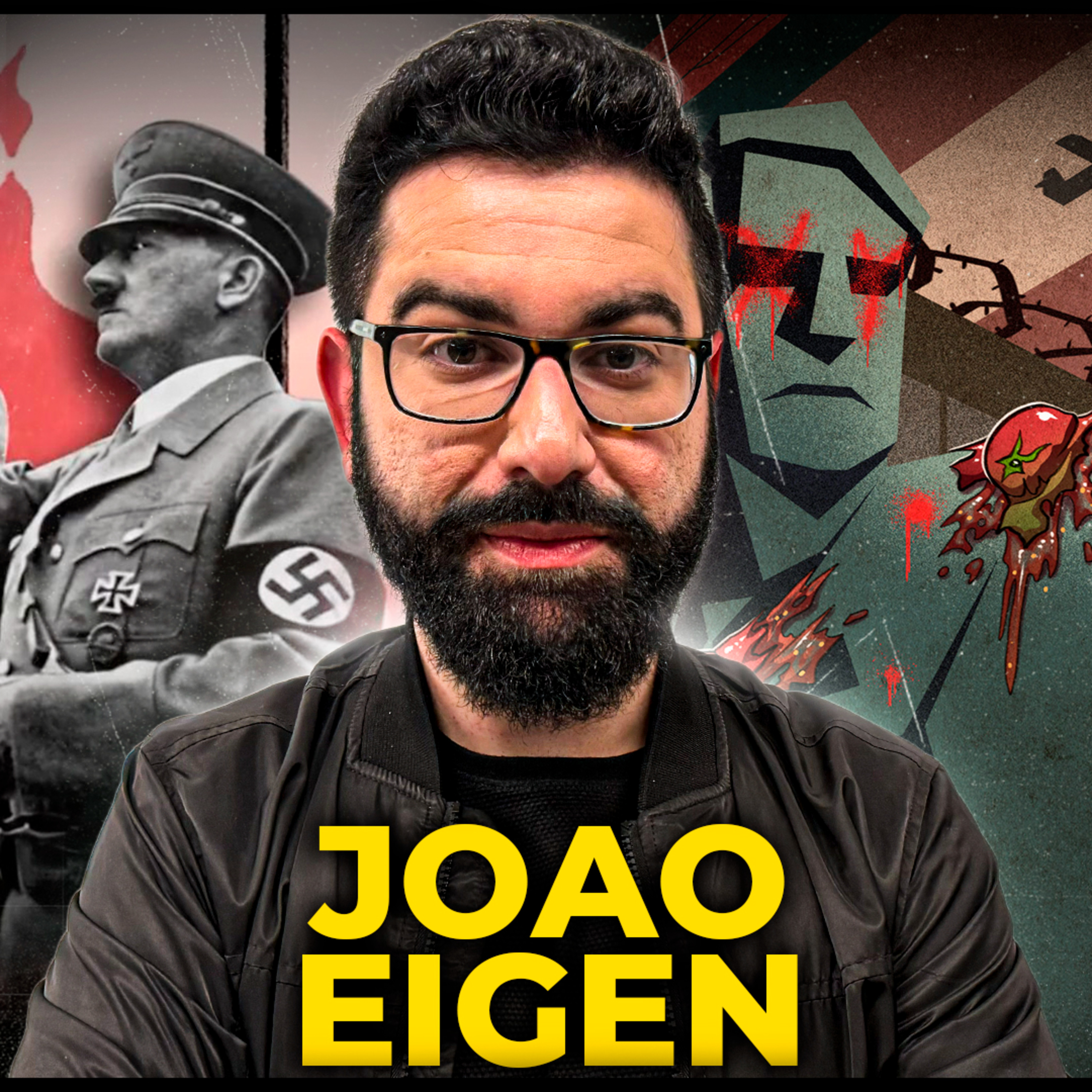 REGIMES FASCISTAS QUE VOCÊ NÃO CONHECE - JOÃO EIGEN - PODCAST 3 IRMÃOS #887 episode artwork