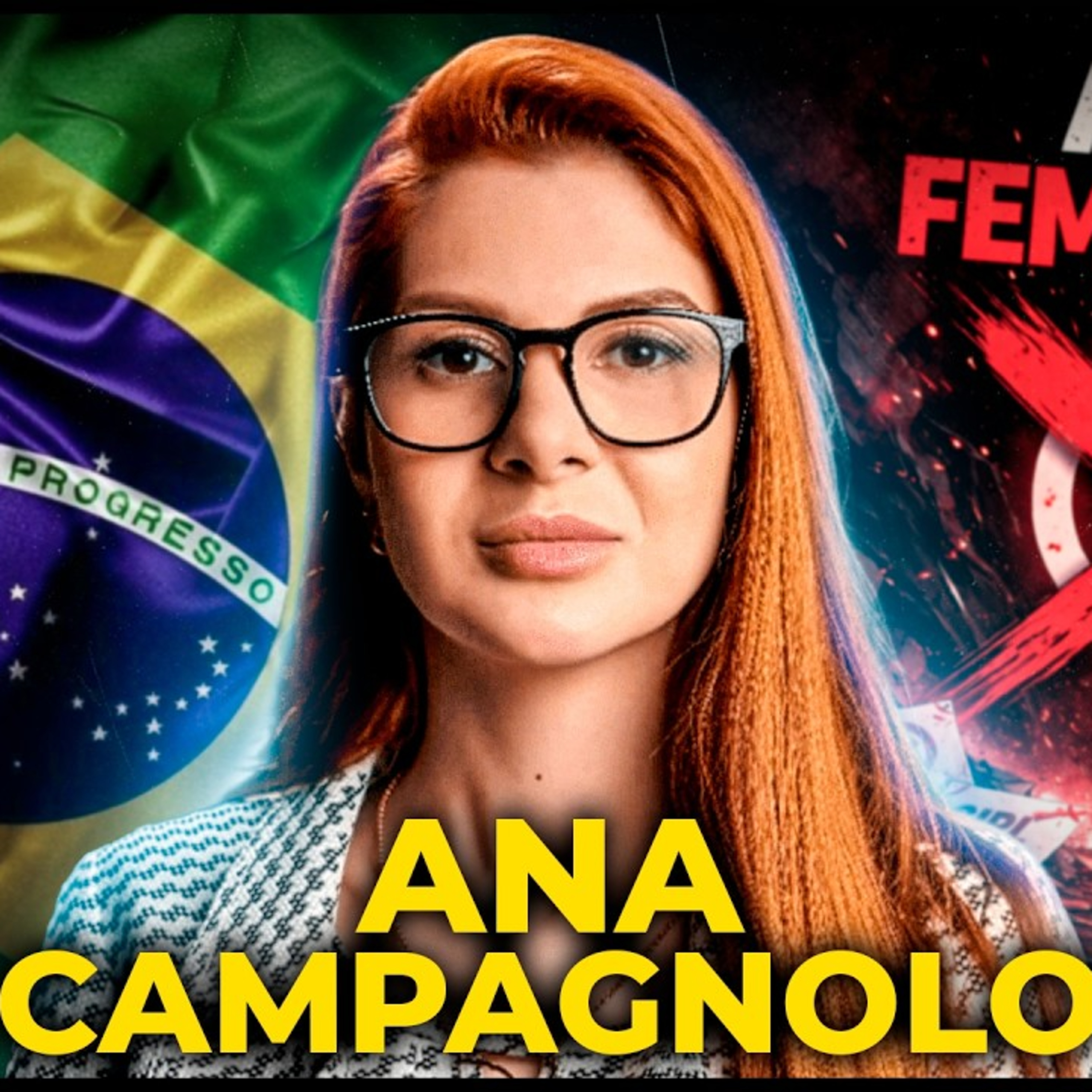 Revolução, Cristianismo e Esquerda: Ana Campagnolo no Podcast 3 Irmãos #912 episode artwork