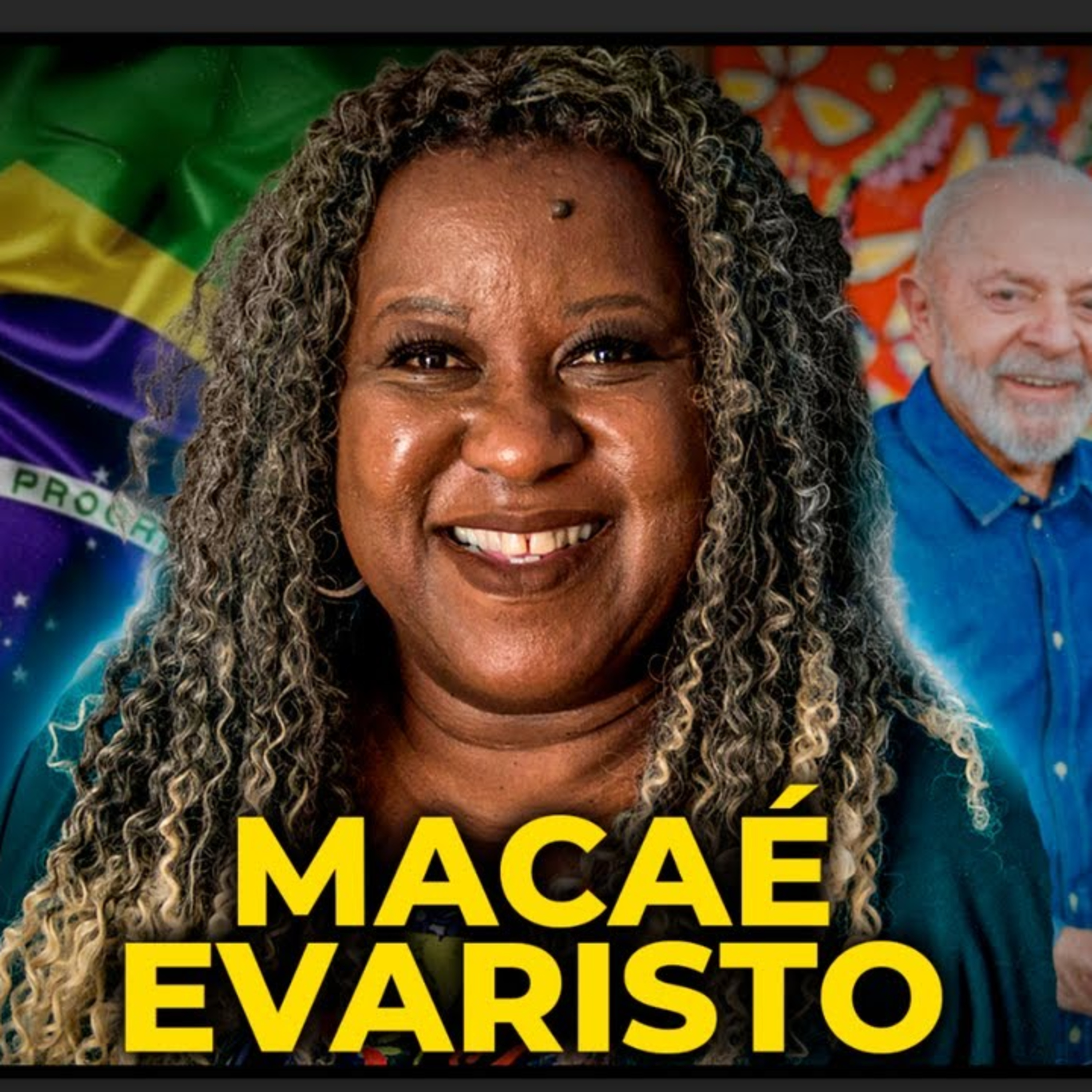 MACAÉ EVARISTO - MINISTRA DOS DIREITOS HUMANOS - PODCAST 3 IRMÃOS #914 episode artwork