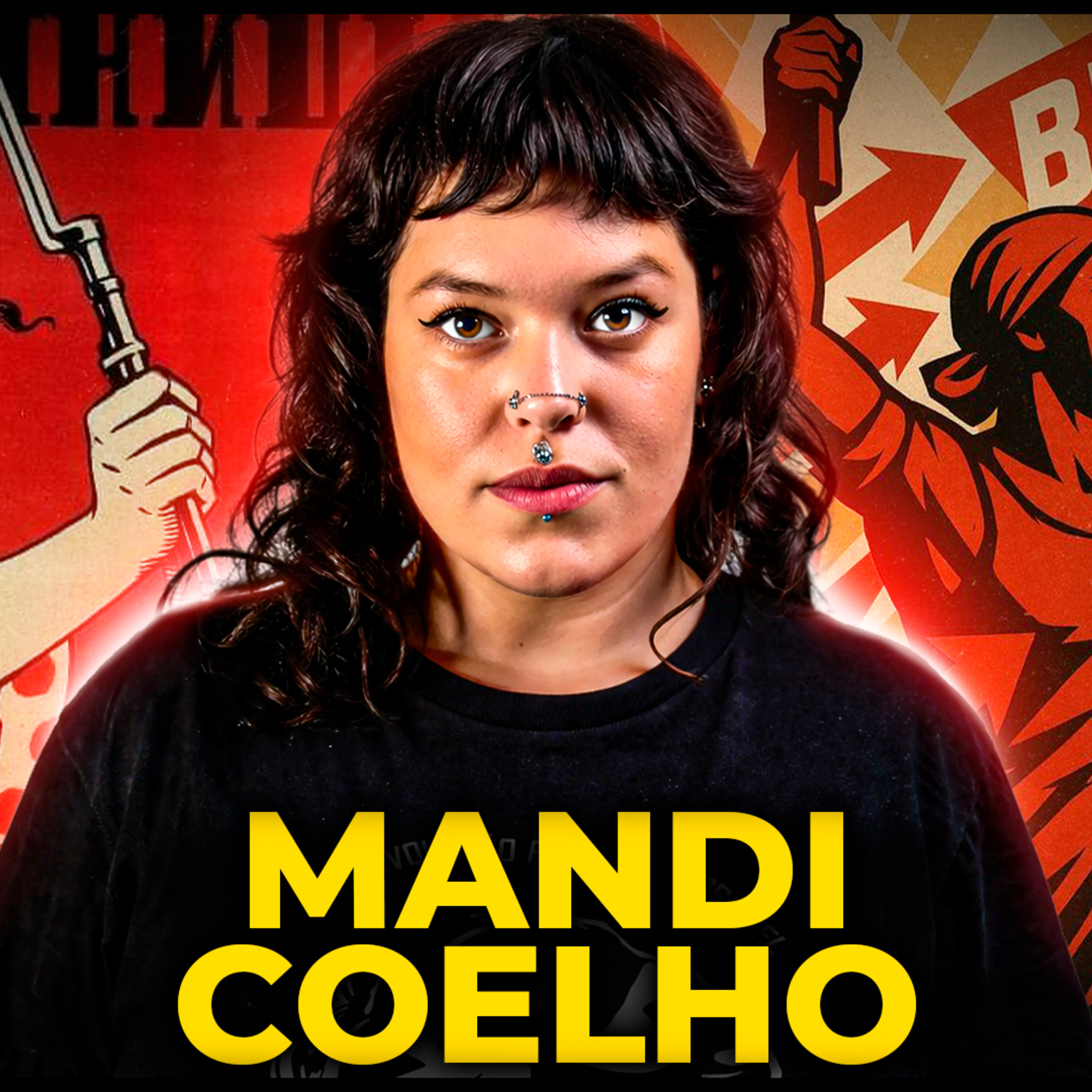 ESQUERDA e o FUTURO do país! - MANDI COELHO - PODCAST 3 IRMÃOS #953