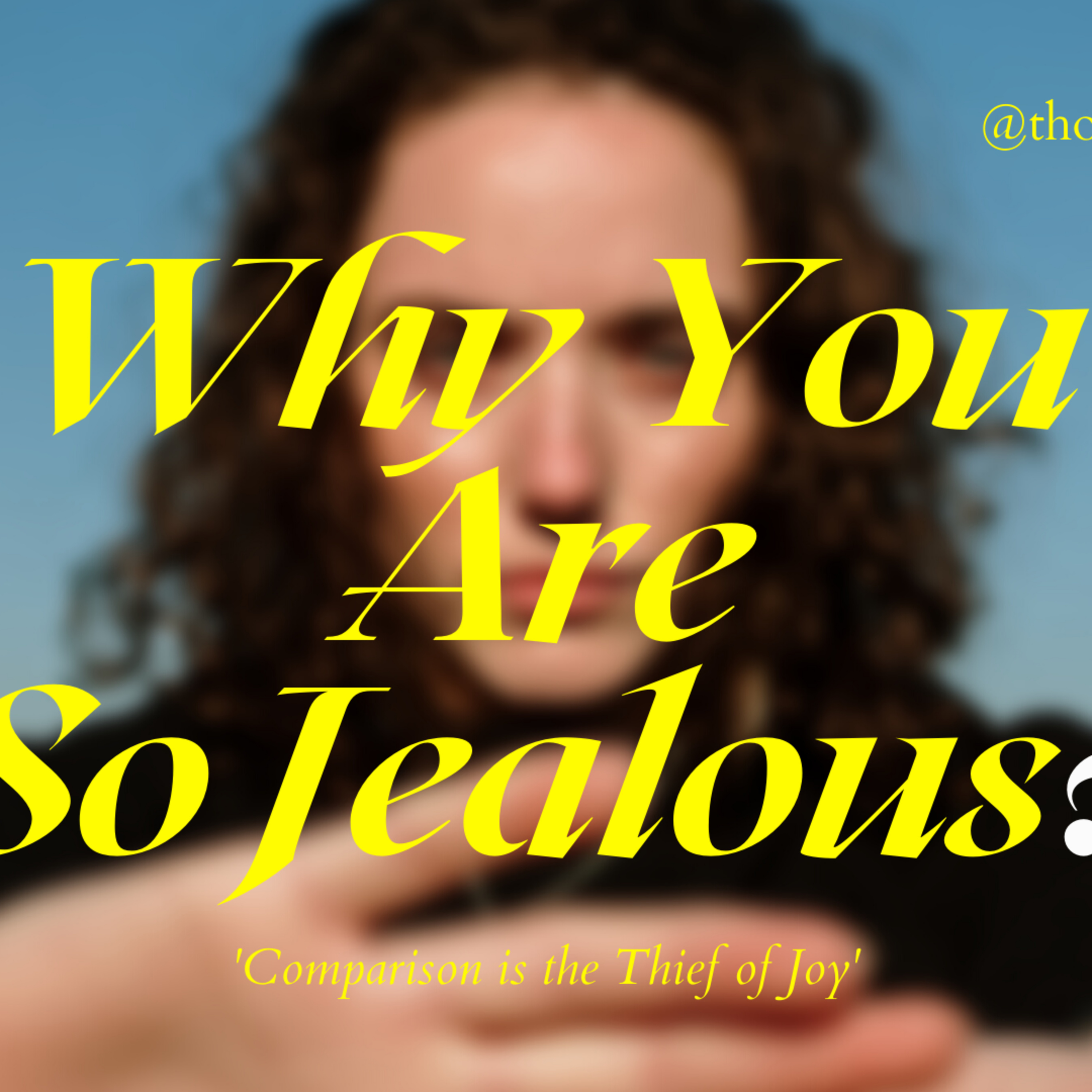 Why Are You So Jealous? episode artwork