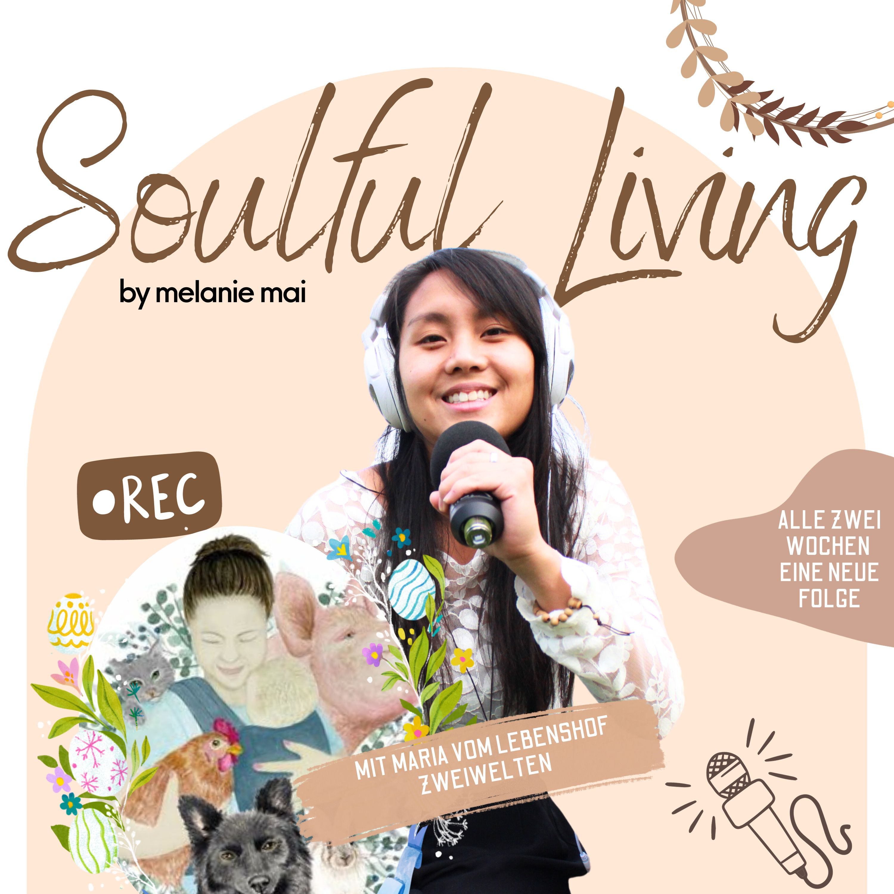 Soulful Living - Dein Podcast für mehr Achtsamkeit und soul empowerment