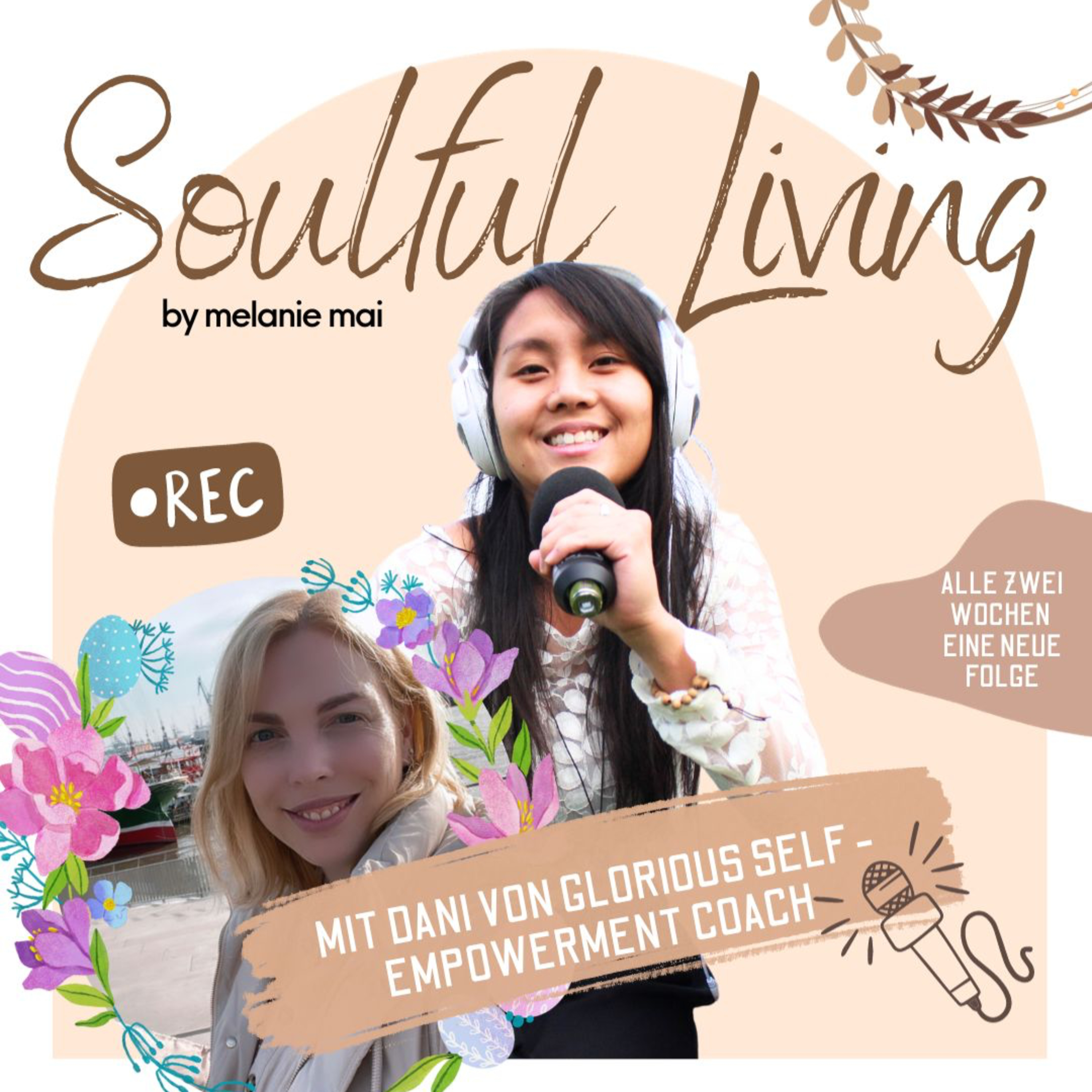 Soulful Living - Dein Podcast für mehr Achtsamkeit und soul empowerment