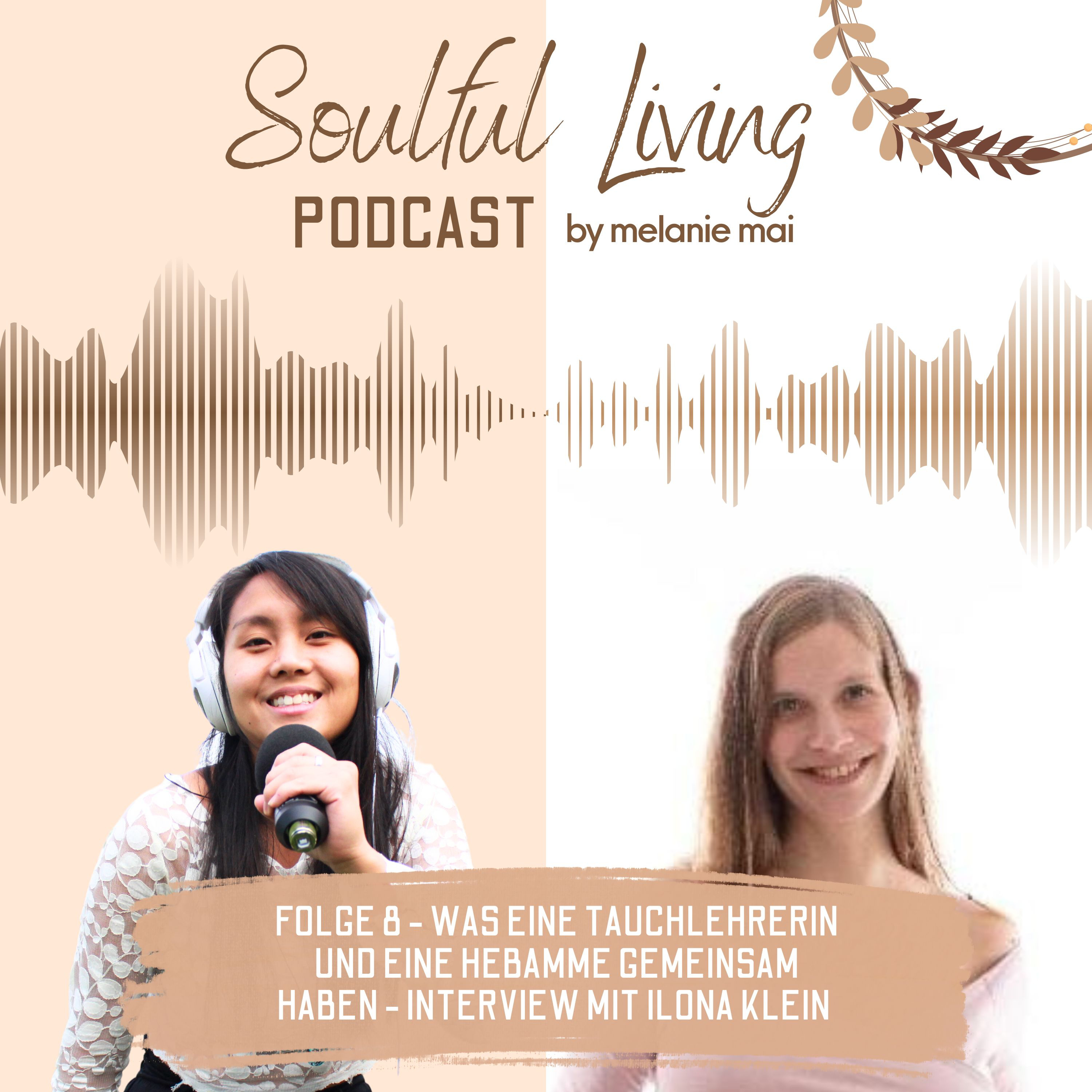 Soulful Living - Dein Podcast für mehr Achtsamkeit und soul empowerment