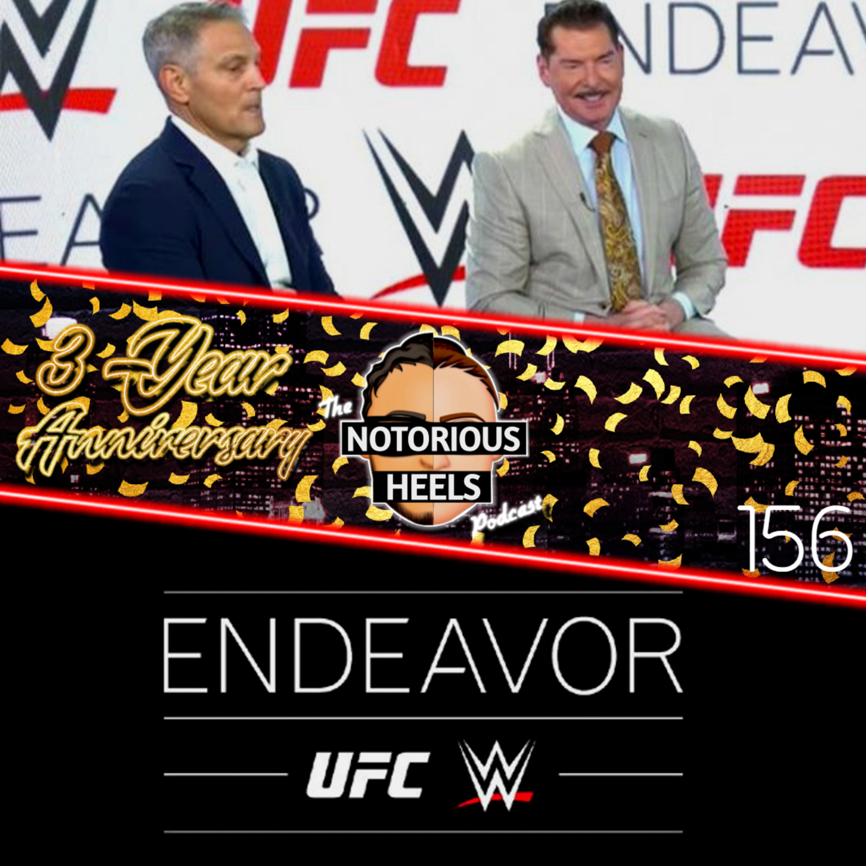 WWE Sells to Endeavor as Vince McMahon Return's to WWE Creative! | Notorious Heels Podcast 156