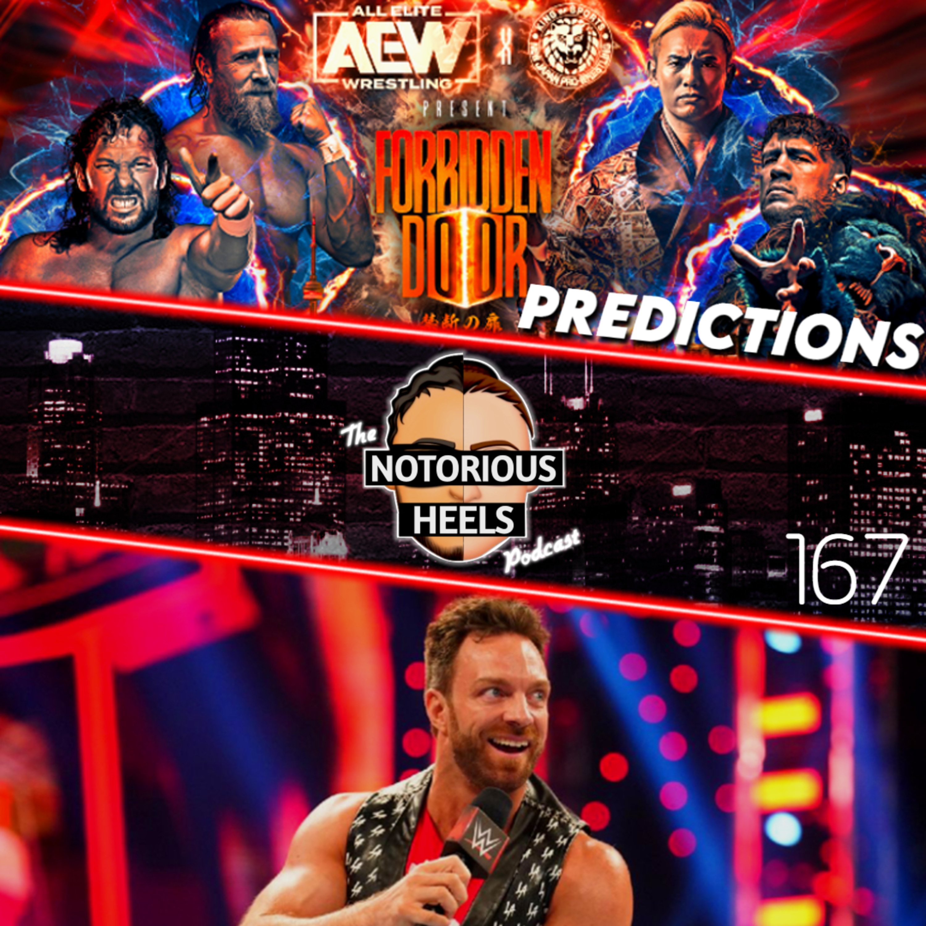 Forbidden Door 2023 Predictions! LA Knight Moment Planned for MITB! | Notorious Heels Podcast 167