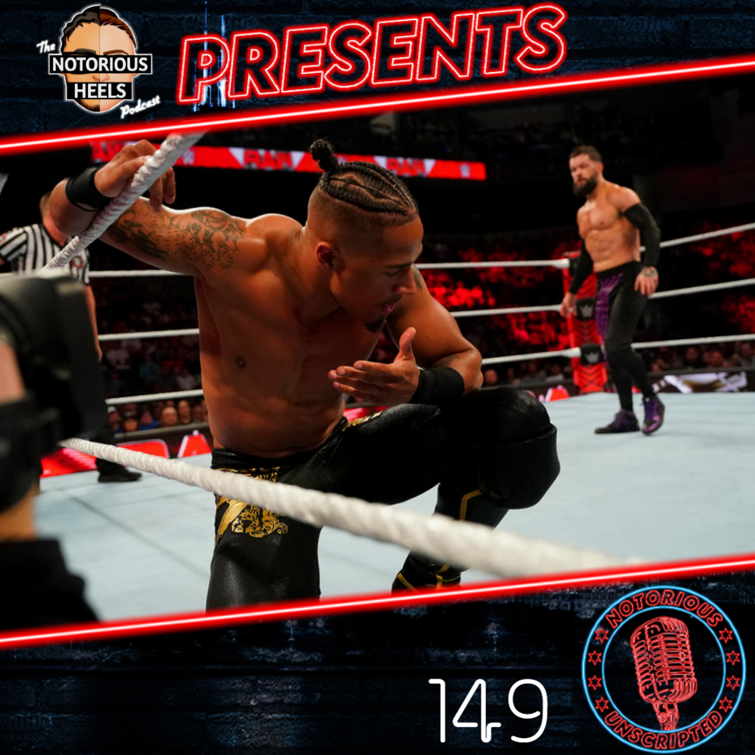 Why Does WWE Constantly Book Themselves in a Corner's? | Notorious Unscripted 149 episode artwork