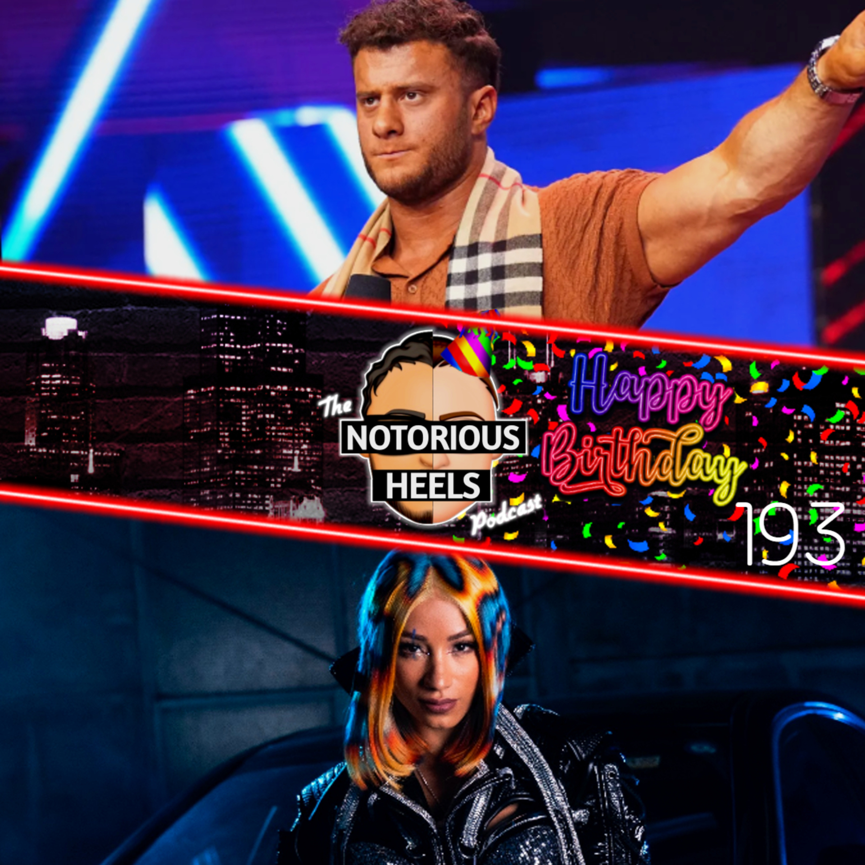 Has MJF Resigned with AEW!? Mercedes Mone High Asking Price! | Notorious Heels Podcast 193