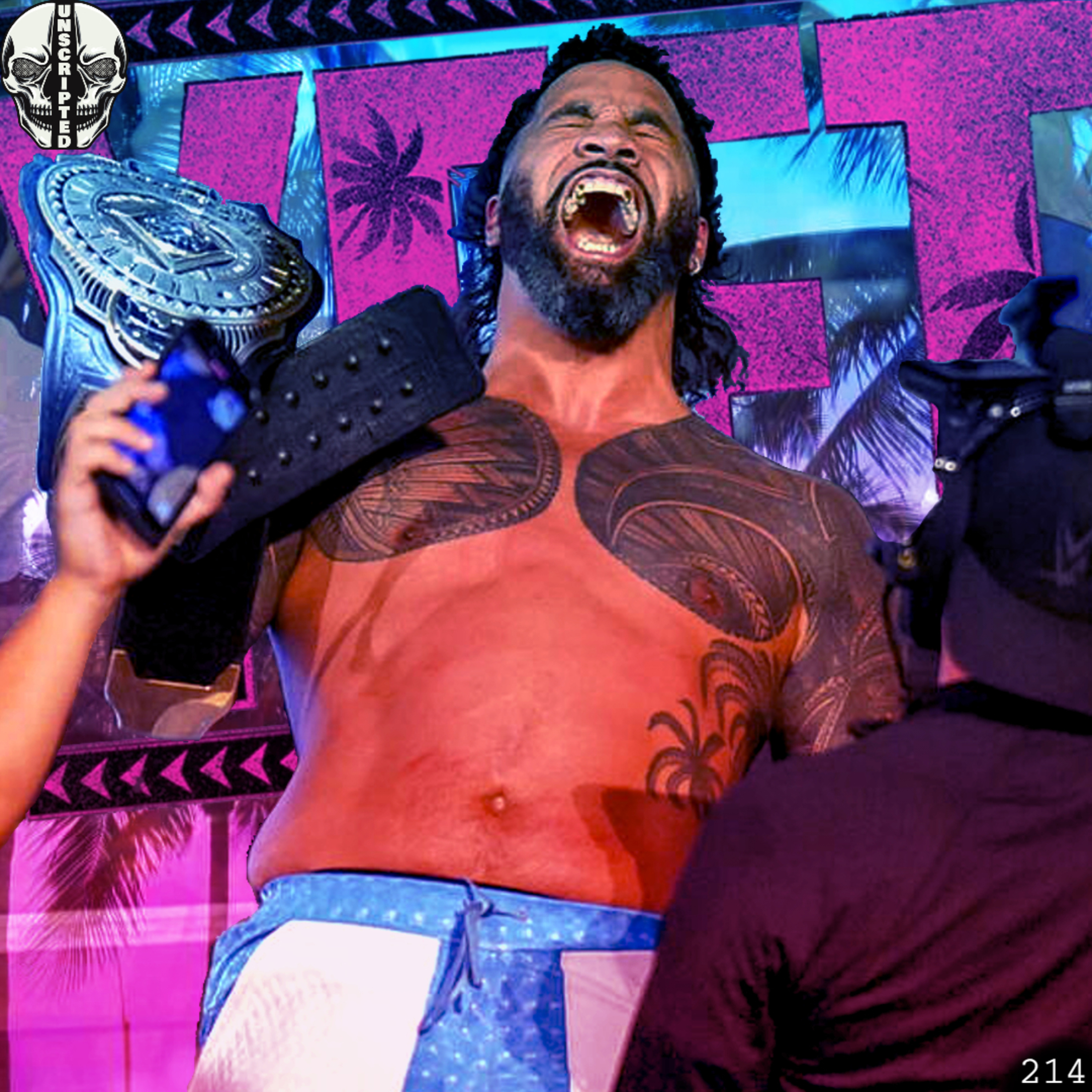 The Culmination of The Jey Uso Singles Run | NHP Unscripted 214