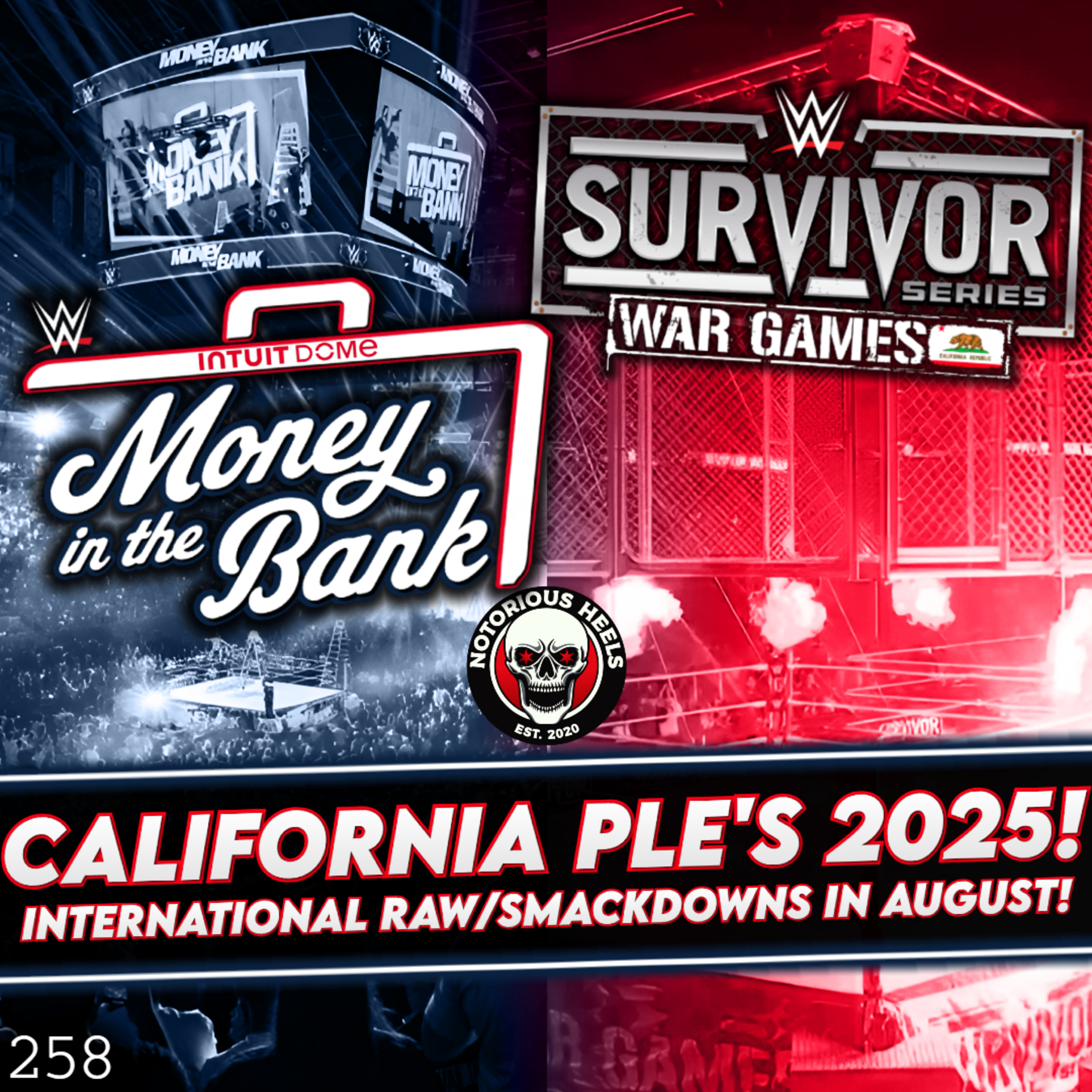 Two California 2025 WWE PLE's Announced! More International RAW & SMACKDOWN's in August! | NHP 258