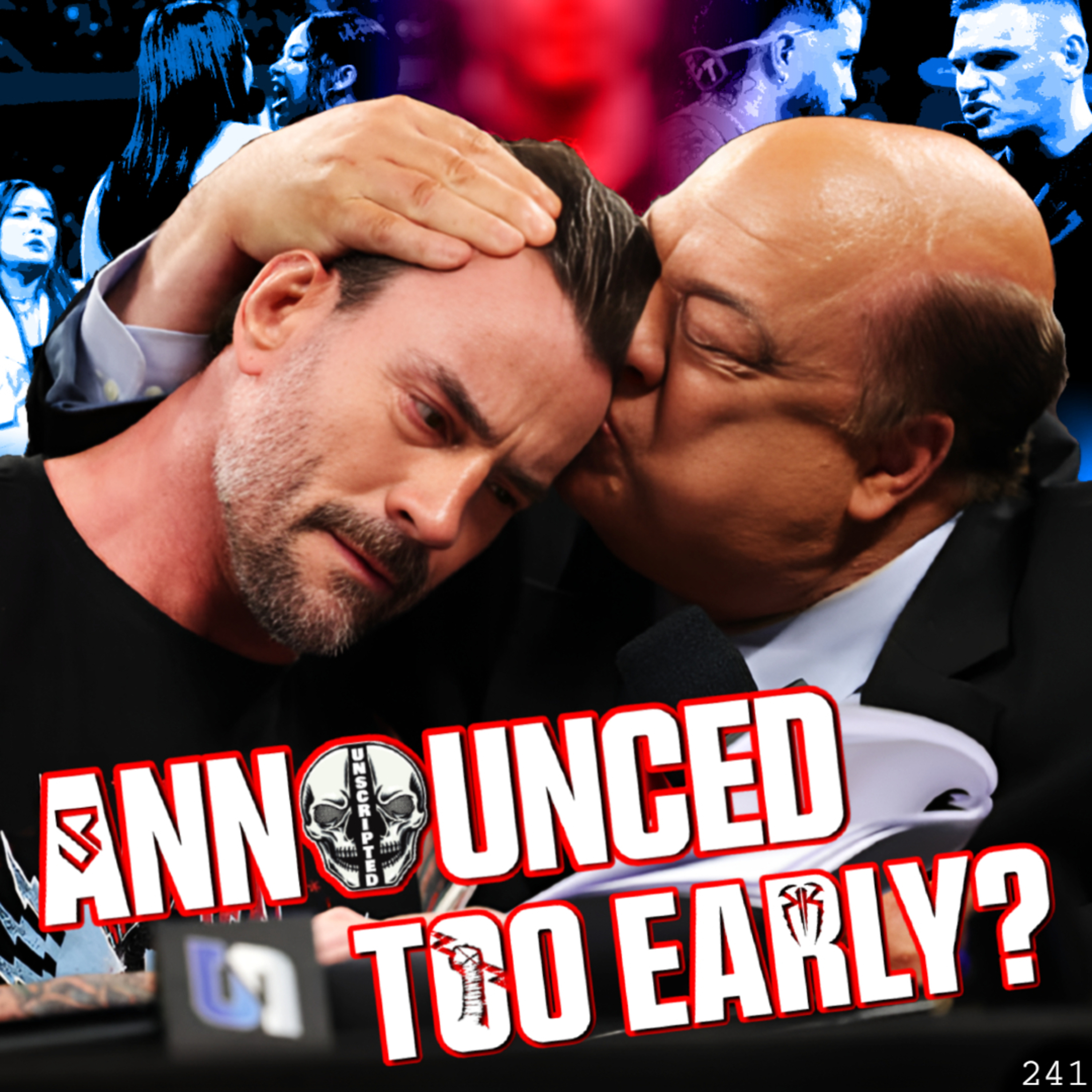 CM Punk Finally Get's His WrestleMania Main Event | NHP Unscripted 241