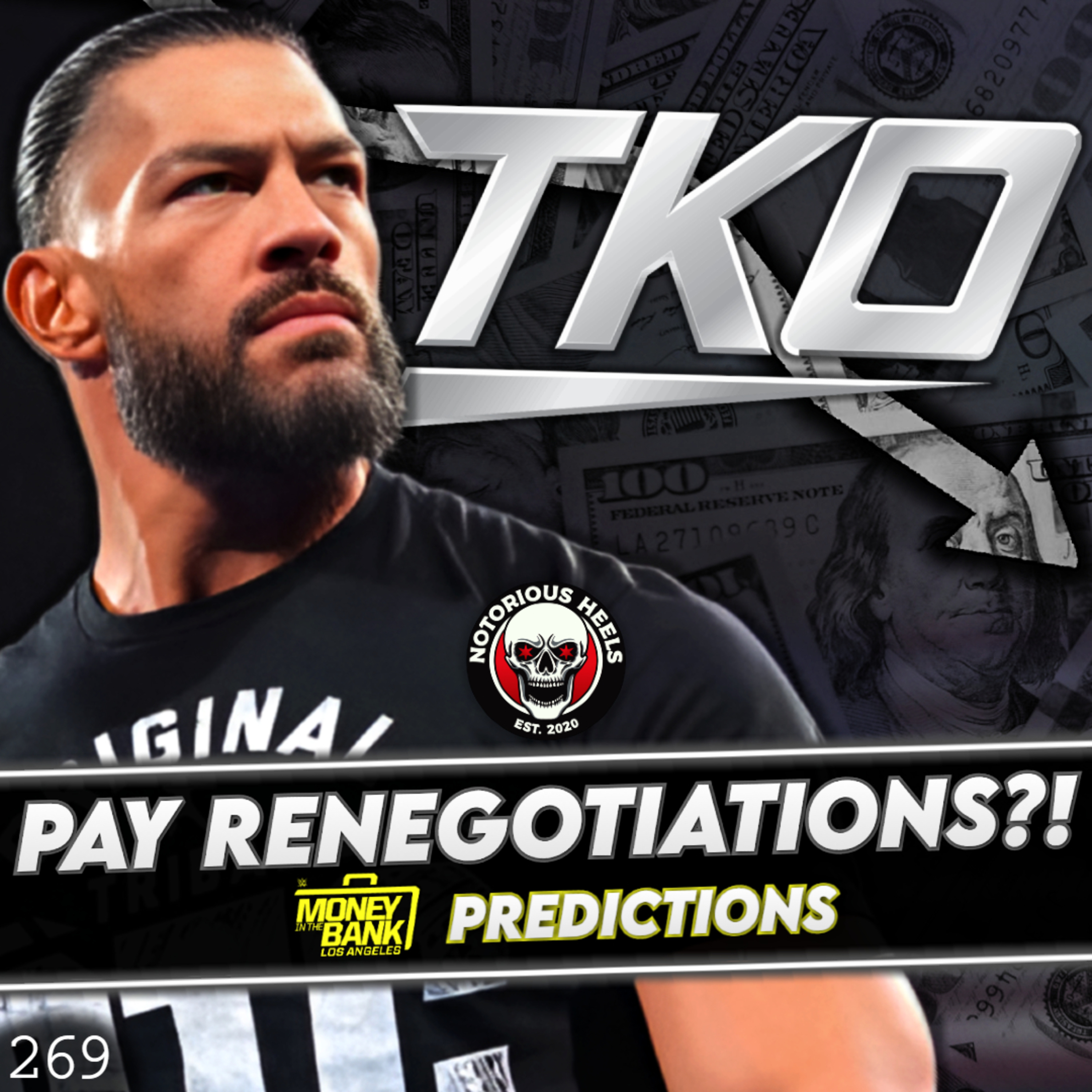 TKO Wants to Renegotiate with Roman?! Mariah May in WWE! MITB 2025 Predictions! | NHP 269