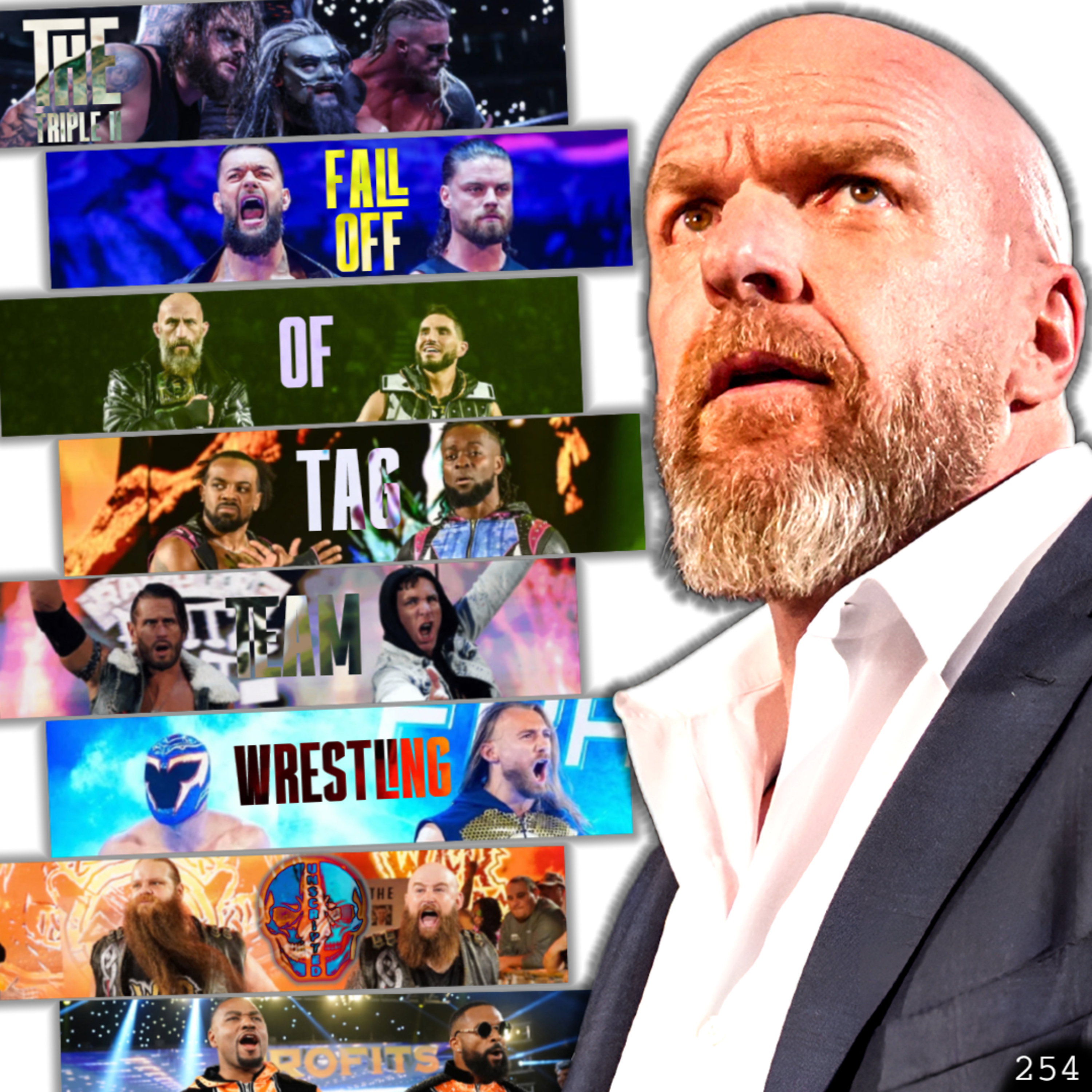 The Fall Off of Triple H Tag Team Booking | NHP Unscripted 254