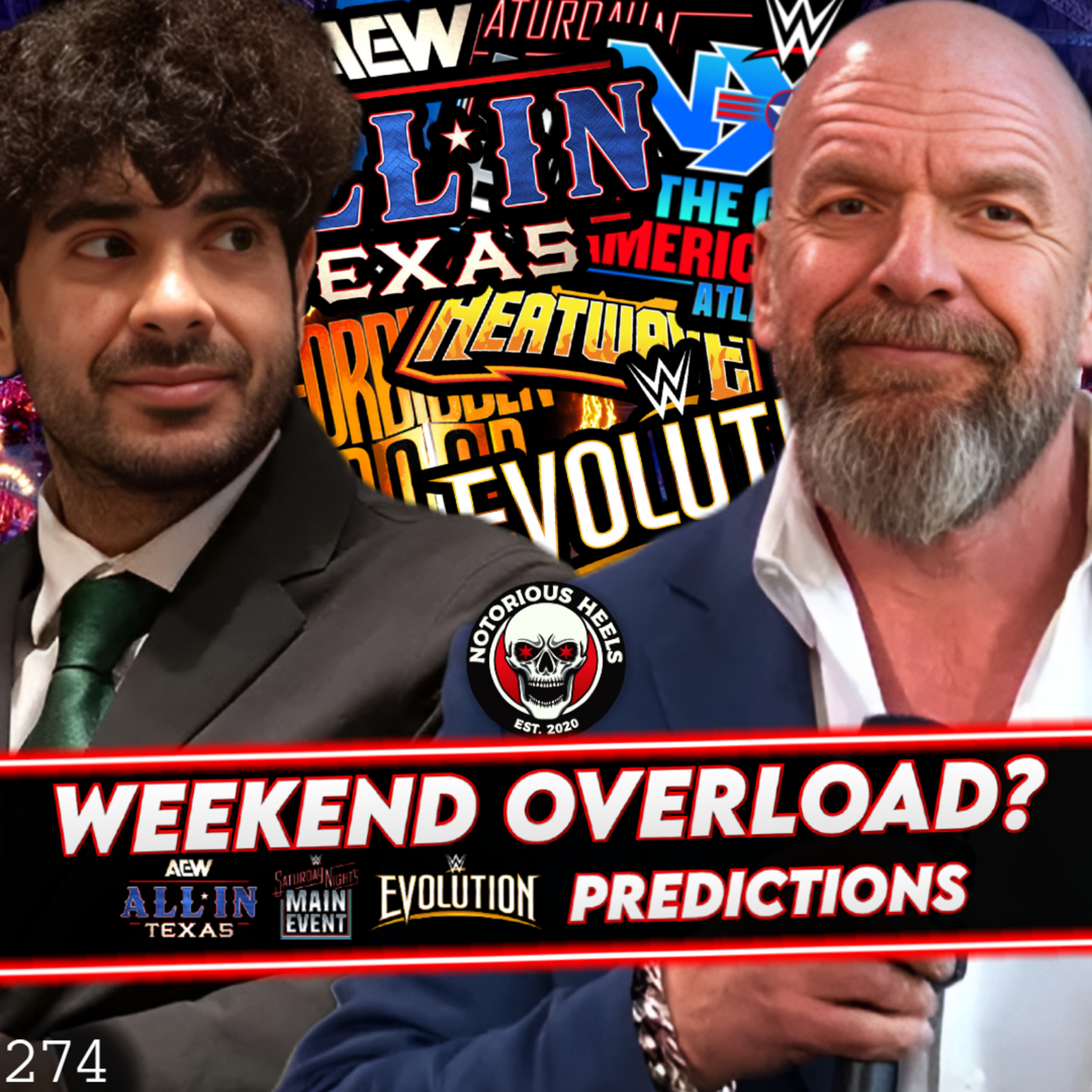 WWE Wants to Keep Counterprogamming AEW! All In Texas, SNME & Evolution Predictions | NHP 274