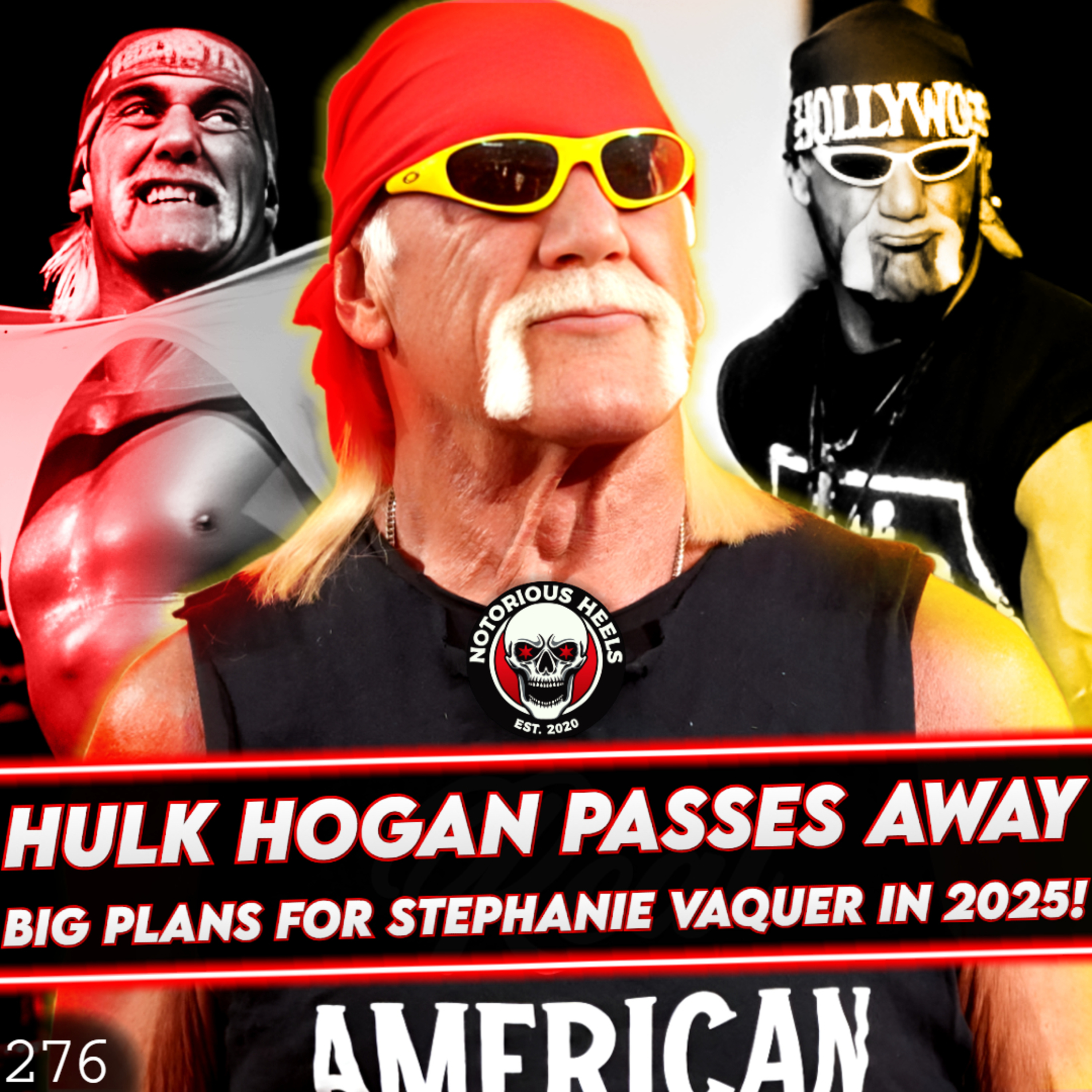 Hulk Hogan Passes Away at 71! Travis Scott and WWE have Falling Out! | NHP 276