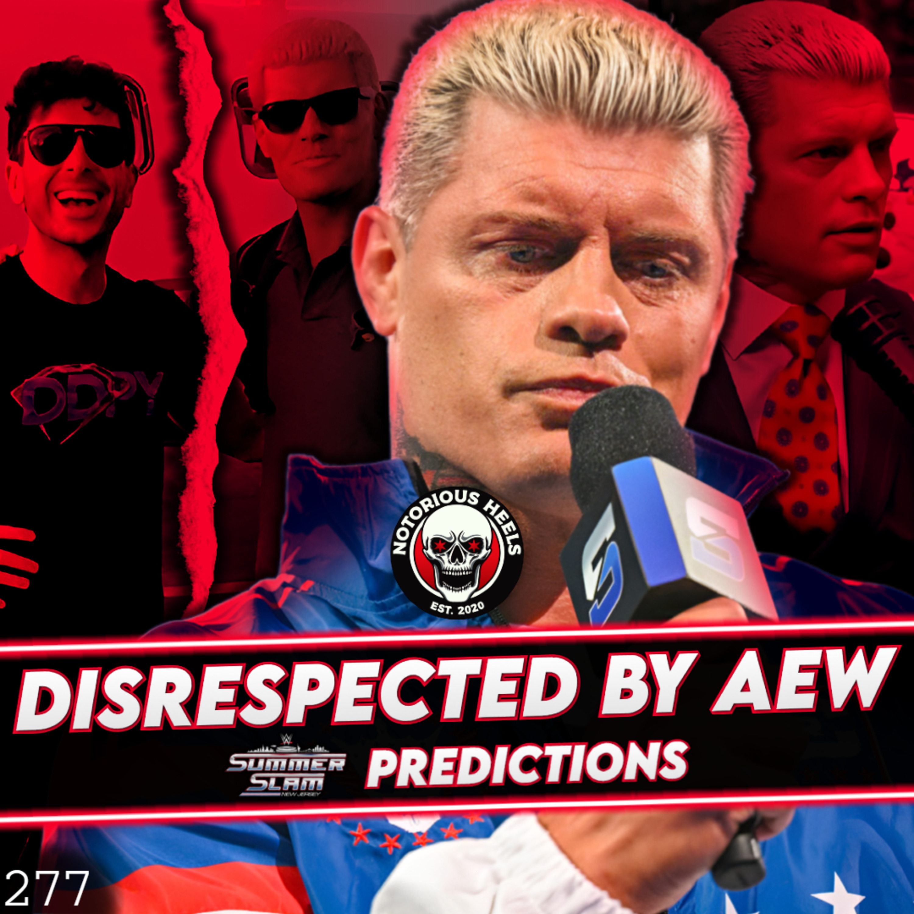 Cody Felt Disrespected by AEW?! WWE Unreal Backstage Reactions! Summerslam Predictions | NHP 277