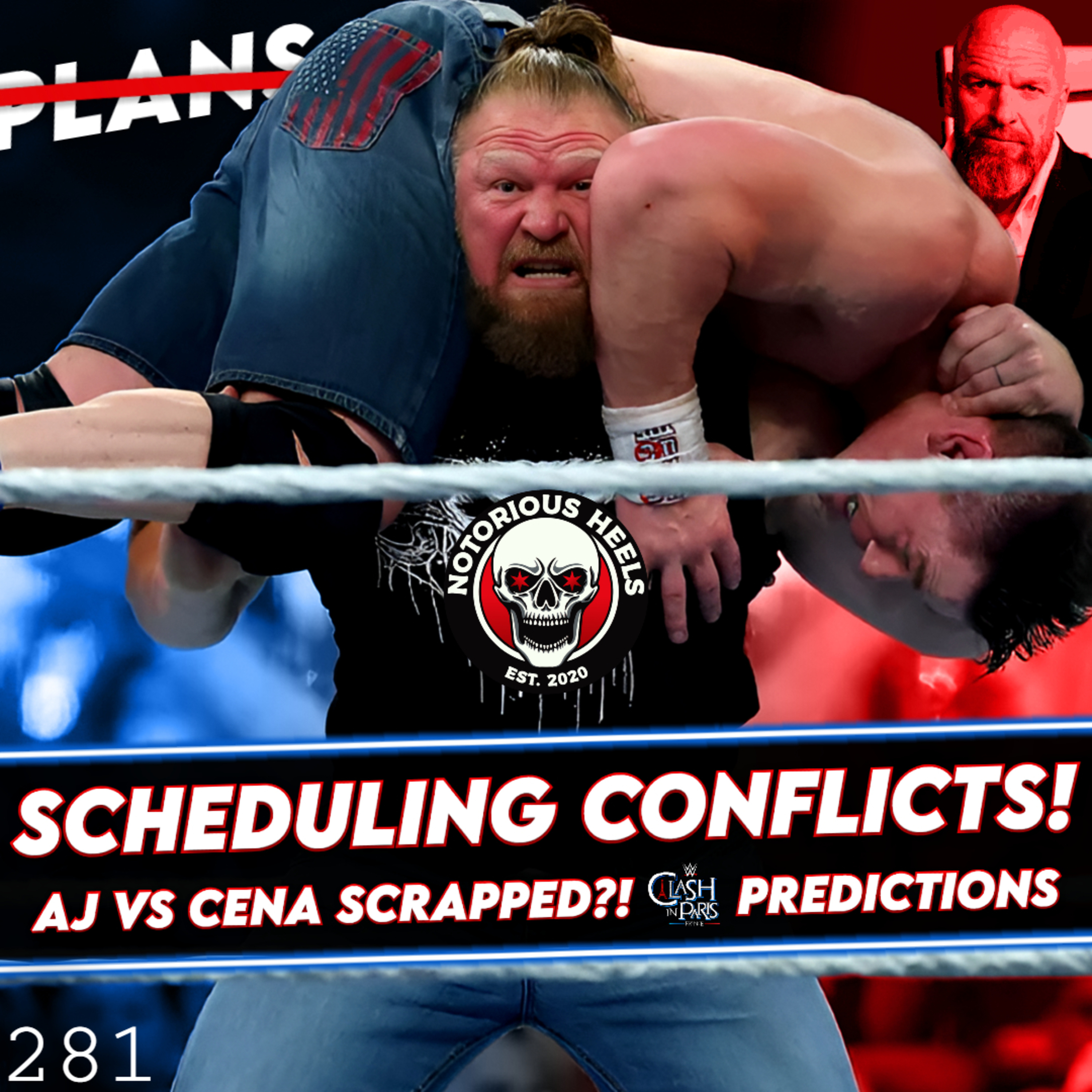 Cena and Brock Scheduling Conflicts! AJ vs Cena Scrapped?! Clash in Paris 2025 Predictions | NHP 281