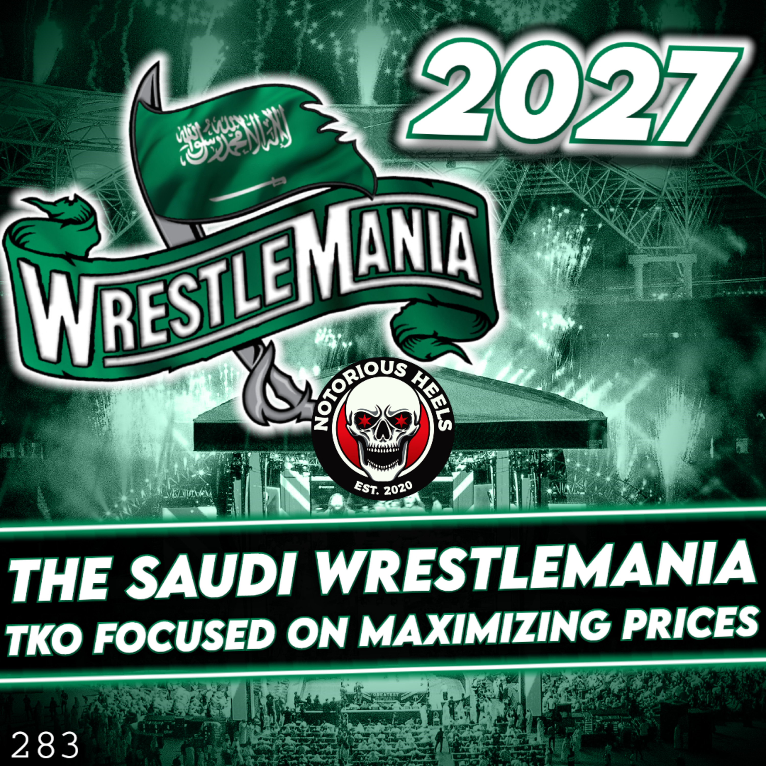 Huge WWE Announcement?! Rock to Appear at Saudi WM! TKO Focusing on Increasing Prices?! | NHP 283